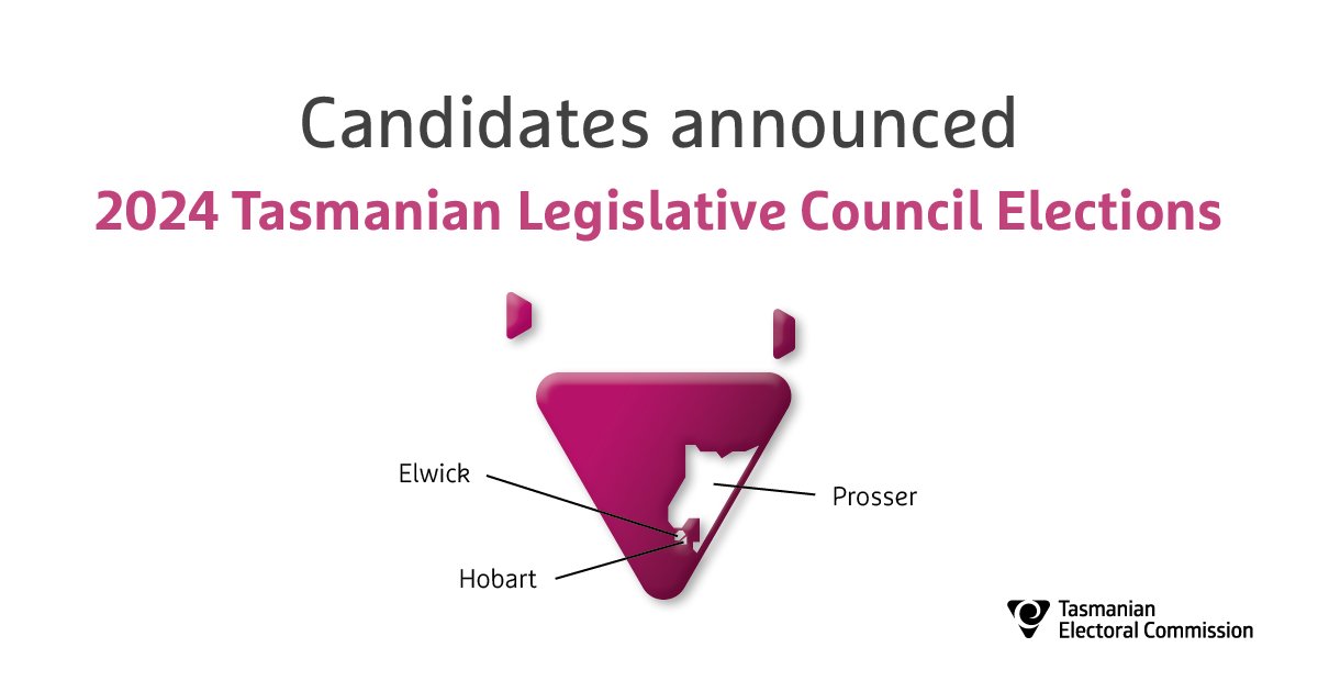 Candidates were announced today for the periodic Legislative Council elections in Hobart and Prosser, and the by-election in Elwick. Details now available on the TEC website: tec.tas.gov.au/LC24 #politas #taspol