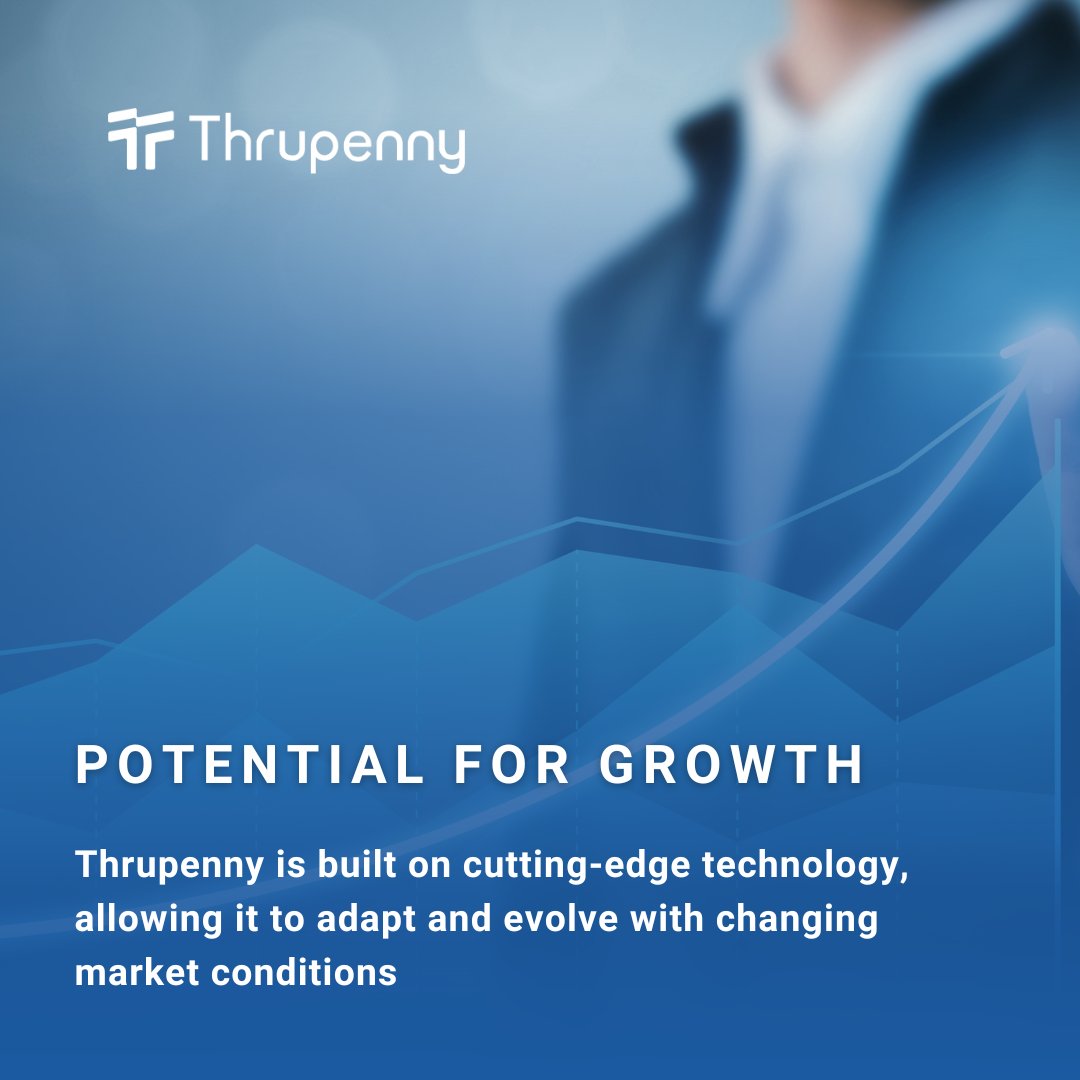 Exciting times ahead with #Thrupenny's cutting-edge technology! 🔥 Our dynamic approach keeps us at the forefront of the game, offering you endless opportunities to thrive in evolving market conditions. 💼 #PotentialForGrowth #CuttingEdge