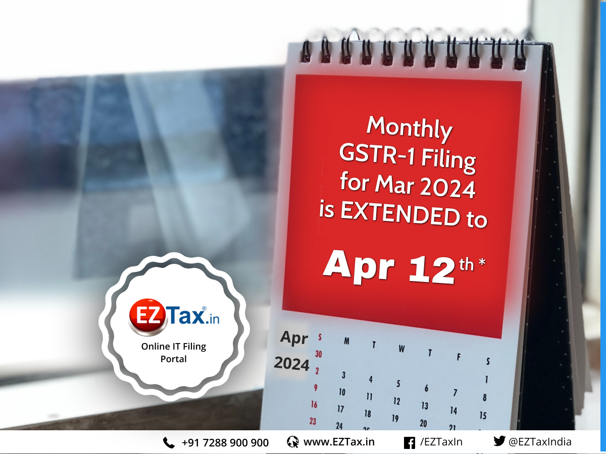 GSTN announcement extends the Monthly GSTR-1 filing deadline to April 12, 2024. 

EZTax Books portal users are requested to download and upload GSTR1 JSON to GST Portal

eztax.in/gst/

#eztax #GST #duedate #Extension #lastdate #Accounting