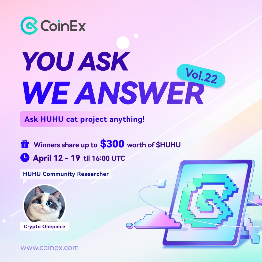 You Ask We Answer VOL.22 Feat. @HuhuCommunity is now live📢! Fire away your questions to us & the top questions share $300 worth of $HUHU 😻! 1⃣ Fill in your questions on forms.gle/mne3LbBQsZPjtA… 2⃣ Follow @HuhuCommunity & @coinexcom, retweet, & tag 3 pals. #CoinEx #AMA