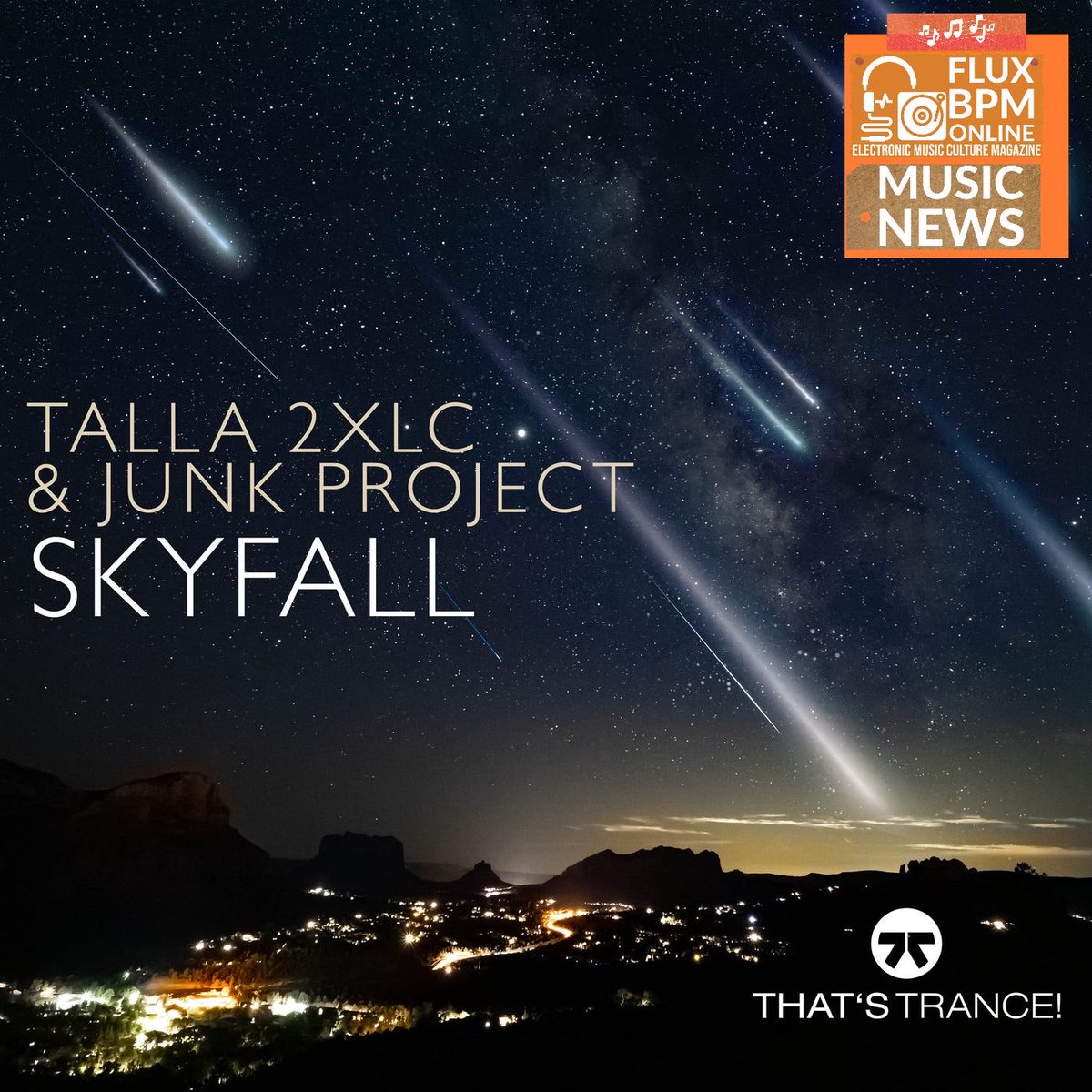 Music News: @djtalla2xlc meets Junk Project for the dark anthem Skyfall on That's Trance @Official_ZYX fluxbpmonline.blogspot.com/2024/04/music-… @1mixTrance @Onemixradio #upliftingtrance #techtrance