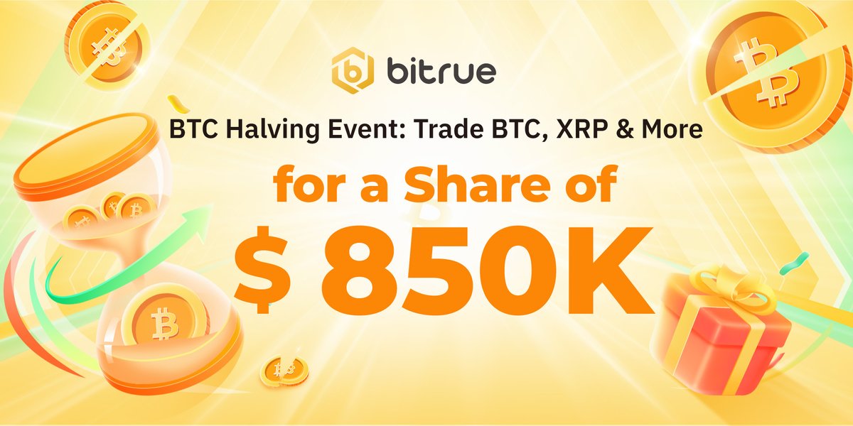 BitrueOfficial's tweet photo. Celebrate #Bitcoin Halving with #Bitrue!  

🎁 Trade $BTC, $SOL, $XRP &amp; more and unlock up to $850,000 prize pool!   

✨ The more you trade, the more you share!  

📅 Time: Apr 12 - Apr 26  

Join now 👉 https://t.co/S6U1GmKXvK https://t.co/ucjW81tsH4
