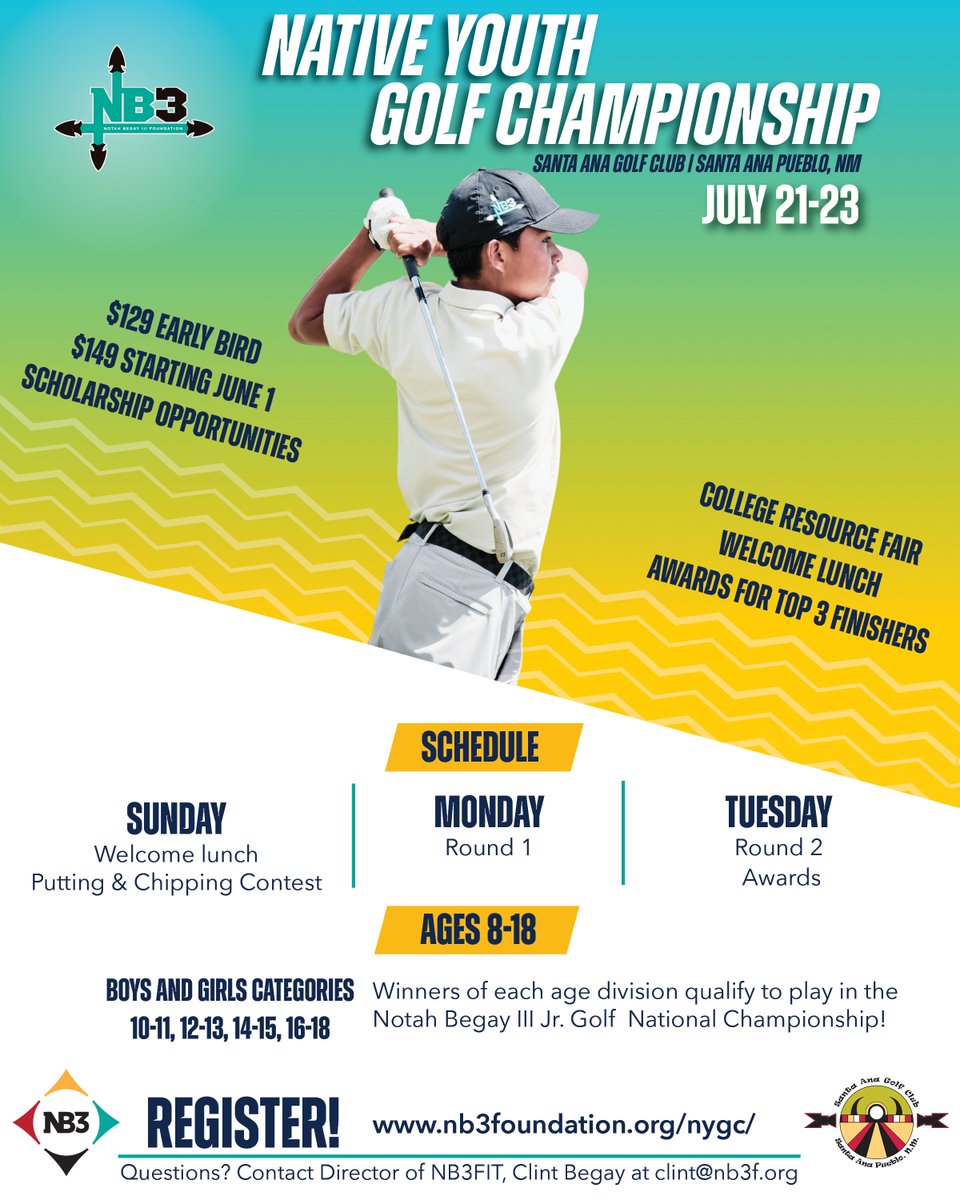 REGISTER TODAY🎉 Join us for the 2024 Native Youth Golf Championship ⛳ 🗓️ July 21-23 📍Santa Ana Golf Club 💲Early bird $129 ; scholarships available! 🏆 Winners of age categories qualify to play in @NB3JGNC nb3foundation.org/nygc/ #NB3F #HealthyKidsHealthyFutures