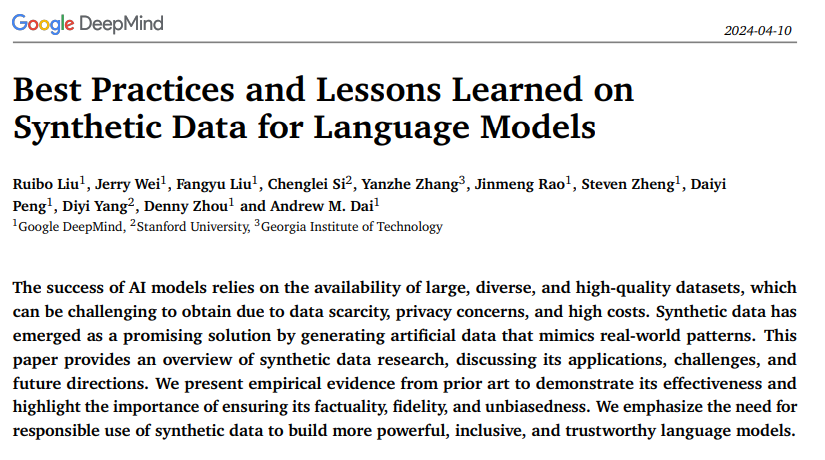 Google presents Best Practices and Lessons Learned on Synthetic Data for Language Models

Provides an overview of synthetic data research, discussing its applications, challenges, and future directions

arxiv.org/abs/2404.07503