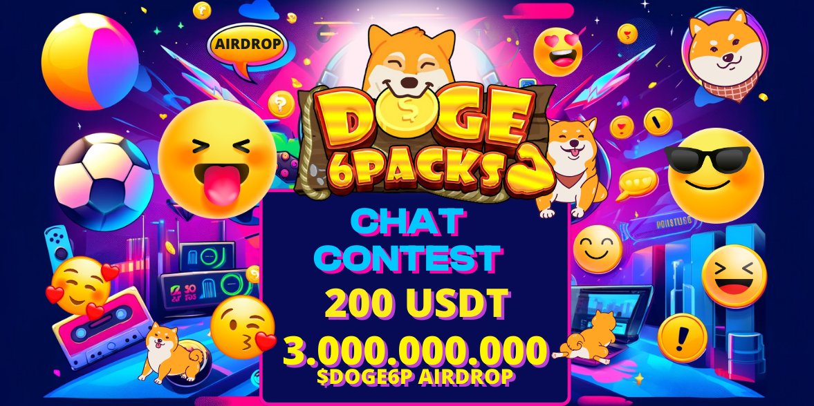 doge6packs's tweet photo. 🍅CHAT CONTEST📷3.000.000.000 $DOGE6P PRIZE (more than 20k usdt) 

♦️Engage in Doge6Packs Telegram: https://t.co/HIZd3EYOvx

🔶ATTENTION
The event snapshot could happen at any moment, giving early birds the edge.
Exciting reward details will be revealed at the campaign's conclusion.
Users should engage in meaningful discussions related to Doge6Packs and ongoing events. Spam and stickers are not counted.
Spammers will be removed from the group.

♦️Dont miss Extra 200$ at Galxe: https://t.co/PFoFiqAO1u 

🍀Join our community
Web: https://t.co/OVMrcbmkvn 
Twitter: https://t.co/PdnFQT7Twn
Tele: https://t.co/HIZd3EYOvx 
Tele ANN: https://t.co/p1KoKKUWHR
Whitepaper: https://t.co/ZVpXlqx8ke

#airdrop #Doge #Doge6packs #NFT #Freemint