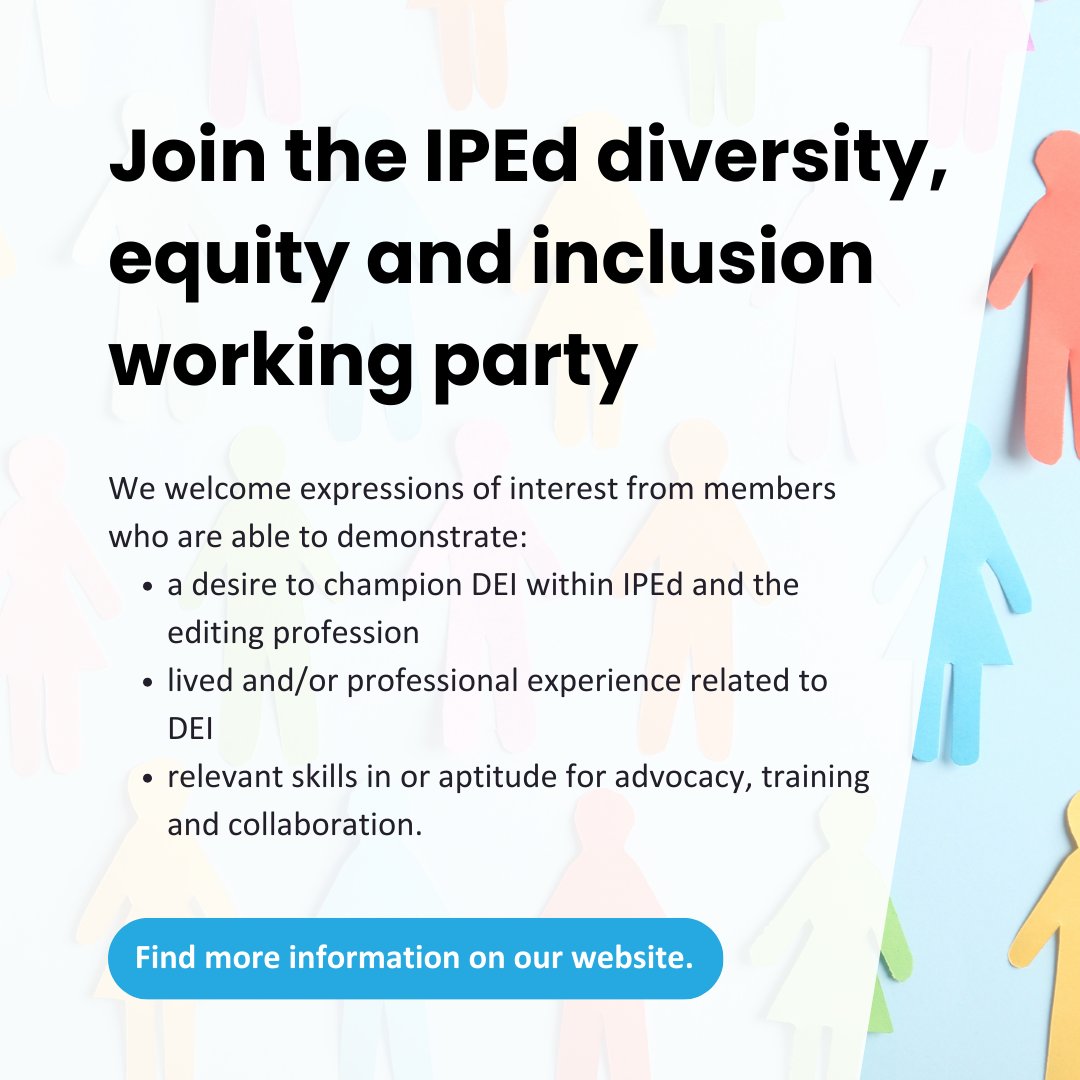 IPEd seeks to convene a working party on diversity, equity and inclusion. EOIs can be sent via email to secretary@iped-editors.org by COB Wednesday 17 April 2024. More information can be found on our website iped-editors.org/april-2024/joi… #diversity #equity #inclusion #accessibility