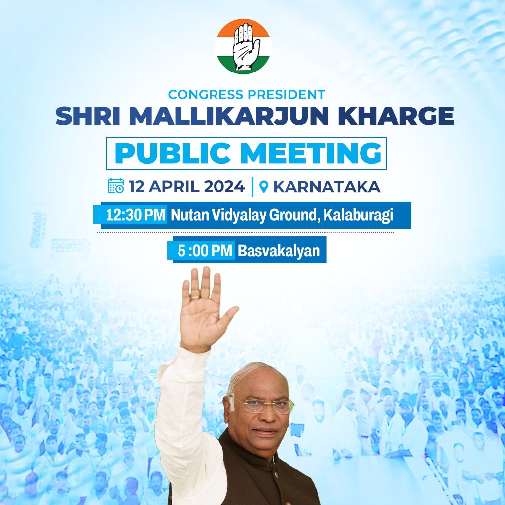 Congress President Shri <a href="/kharge/">Mallikarjun Kharge</a> is scheduled to attend public meetings at 12:30 PM in Kalaburgi and 5 PM in Basvakalyan, Karnataka, today.

Stay tuned to our social media handles for live updates.
 
📺 x.com/INCIndia
 
📺 facebook.com/IndianNational…
 
📺