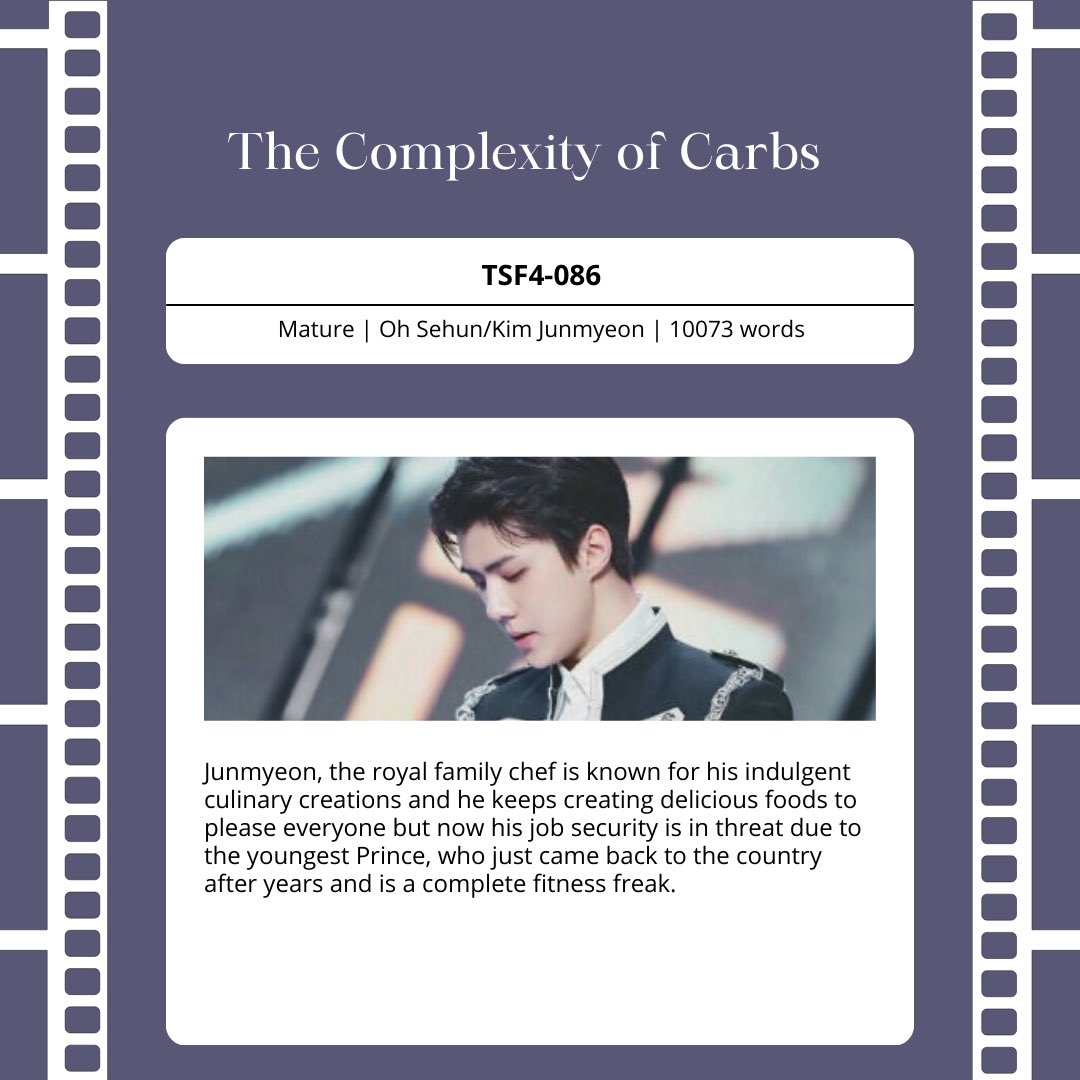 topsehunfest's tweet photo. ♡ The Complexity of Carbs
♡ TSF4-086
♡ Sehun/Junmyeon
♡ Mature
♡ Royalty, slice of life
♡ 10073 words
♡ https://t.co/tcLQ8OUgQ9

#tsfR4 https://t.co/X1t32NBiFL