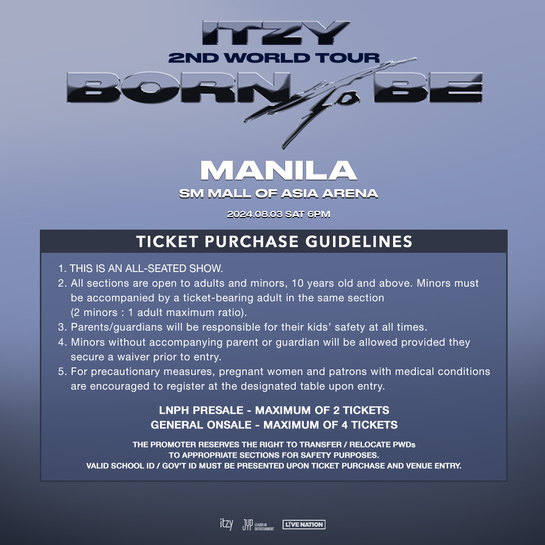 This is it, MIDZY! General onsale for ITZY 2ND WORLD TOUR [BORN TO BE] MANILA starts TODAY at 12PM!

Tickets will be available at smtickets.com and SM Tickets outlets.

ITZY 2ND WORLD TOUR [BORN TO BE] MANILA
📆August 3, 2024
📍SM Mall Of Asia Arena