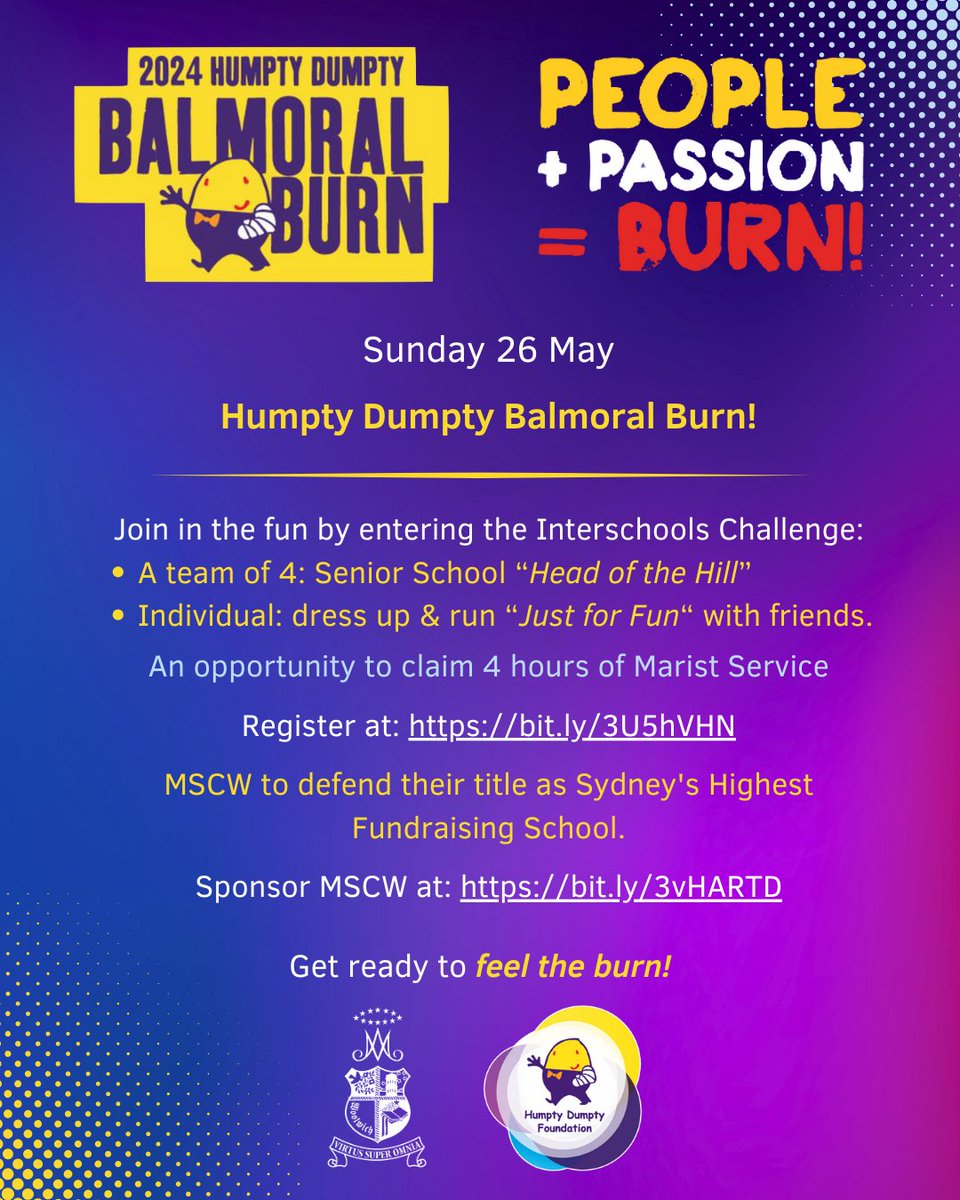 Join us in May for the 2024 Humpty Dumpty Balmoral Burn! Join in the fun by entering the Interschools Challenge.

Register with us and sponsor us through the link in our bio.

More information available on COMPASS.

#balmoralburn #balmoralburn2024 #mscw