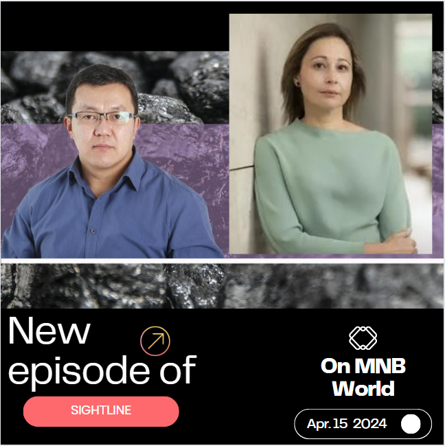 📺The new episode of Sightline airing on April 15th. Join us for a captivating discussion with Michelle Manook, CEO of FutureCoal, and J. Zoljargal, CEO of the Mongolian Coal Association, as they explore the future of coal and sustainable energy solutions. #Sightline #MNB📺🌍
