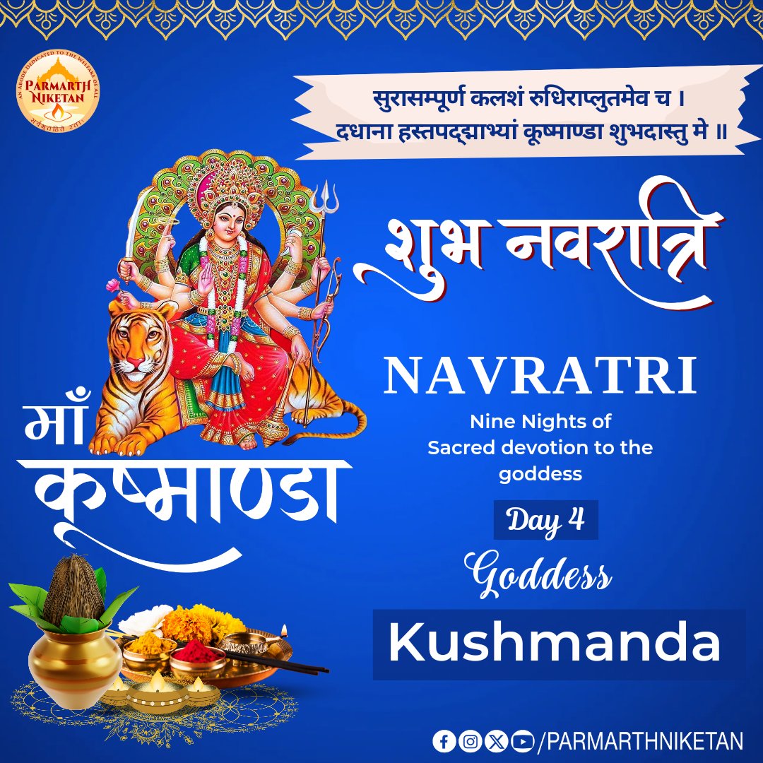 On the fourth day of #Navratri, Parmarth Niketan celebrates #GoddessKushmanda, the nourisher of the universe, bringing happiness, prosperity, abundance, and health to all. #ChaitraNavratri #Navratri2024