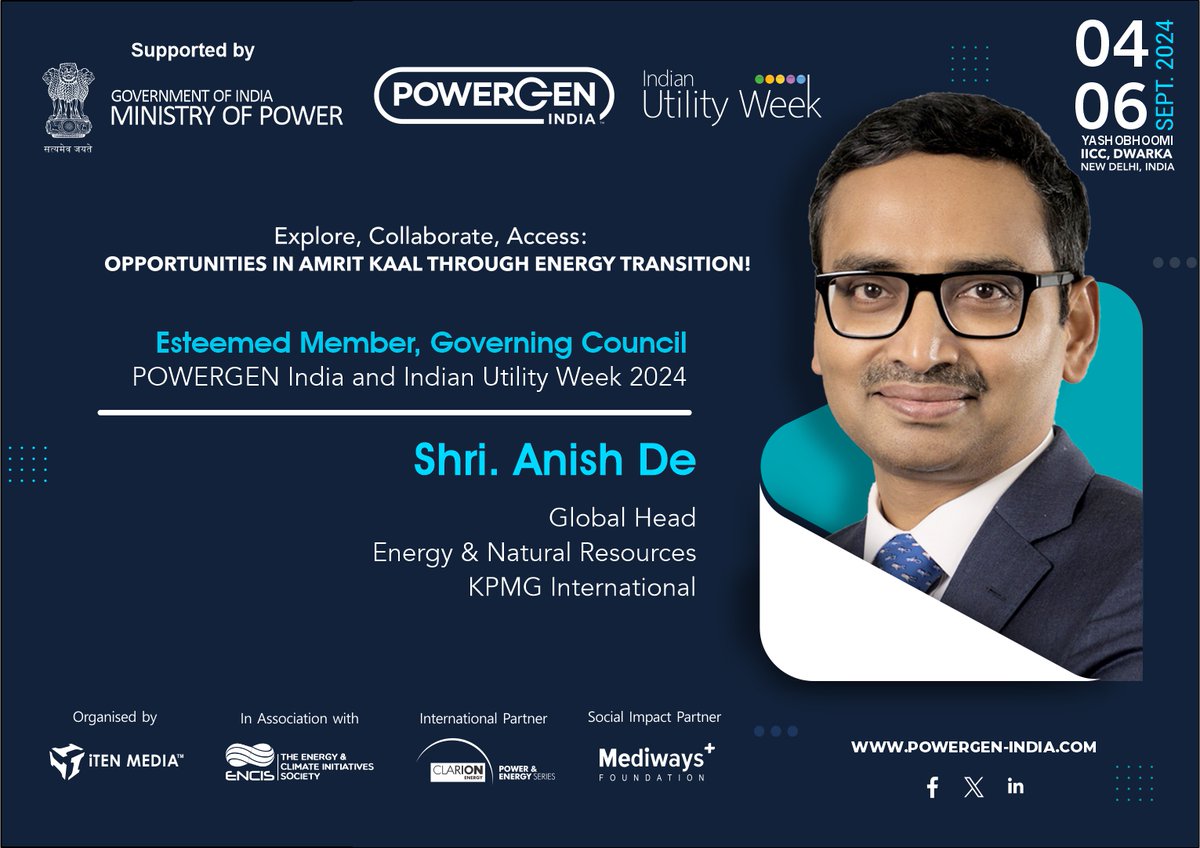 We are delighted to announce & welcome Mr. Anish De, Global Head-Energy & Natural Resources, @KPMG International as our Esteemed Member of the Governing Council for @PowerGenIndia & @IndianUtilityWk 2024. connect:+91-9990401916, hansika@itenmedia.in #POWERGENIndia #PGIndia #iuw
