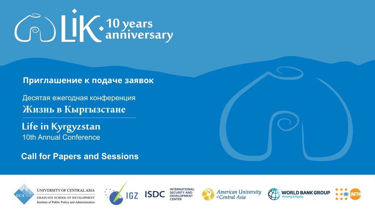 2024 will mark the 10th anniversary of the Life in Kyrgyzstan Conferences held in Bishkek! We are pleased to announce the call for submissions of proposals for papers and panel sessions. Deadline: 30 June 2024 More info: ucentralasia.org/news/2024/apri…