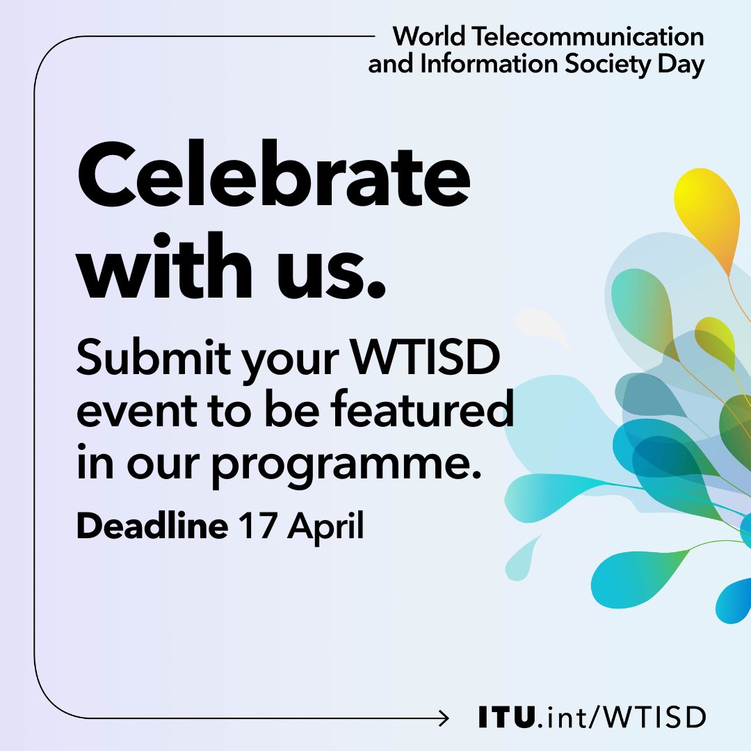 Celebrate #WTISD 2024 with @ITU by sharing your digital innovation story or special event you’re planning to host itu.int/wtisd/ ⏰Deadline: 17 April!