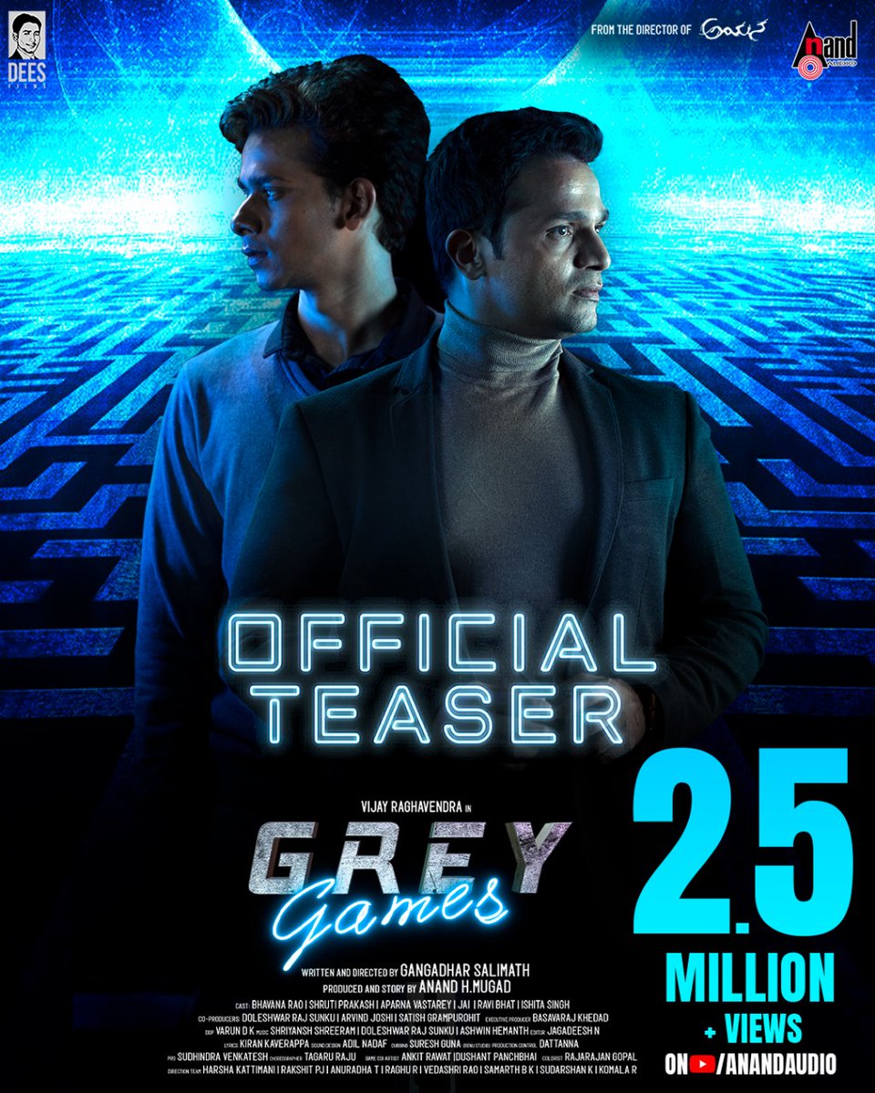 Starring #VijayRaghavendra's Grey Games Teaser Crossed Whooping 2.5 MN+ Views
#GreyGamesTeaser
youtu.be/PI4EhMMCidw

Movie: #ಗ್ರೇಗೇಮ್ಸ್ #GreyGames 
Producer: @anandmugad
Director: #GangadharSalimath
Music On: @aanandaaudio #AnandAudio 
Banner: #DeesFilms
Starring: