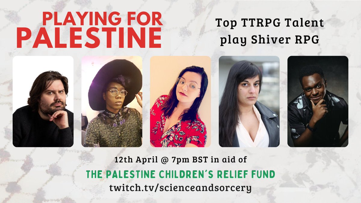 🗡️May the Odds Be Ever in Your Favour🗡️ Our 2nd Playing for Palestine one shot goes live tonight from 7pm BST with GM extraordinaire @zackfg @PhantomArtsEnt @naomithinksit @Michellicopter @Drakoniques Join us at twitch.tv/scienceandsorc… Donate at tiltify.com/@scienceandsor…