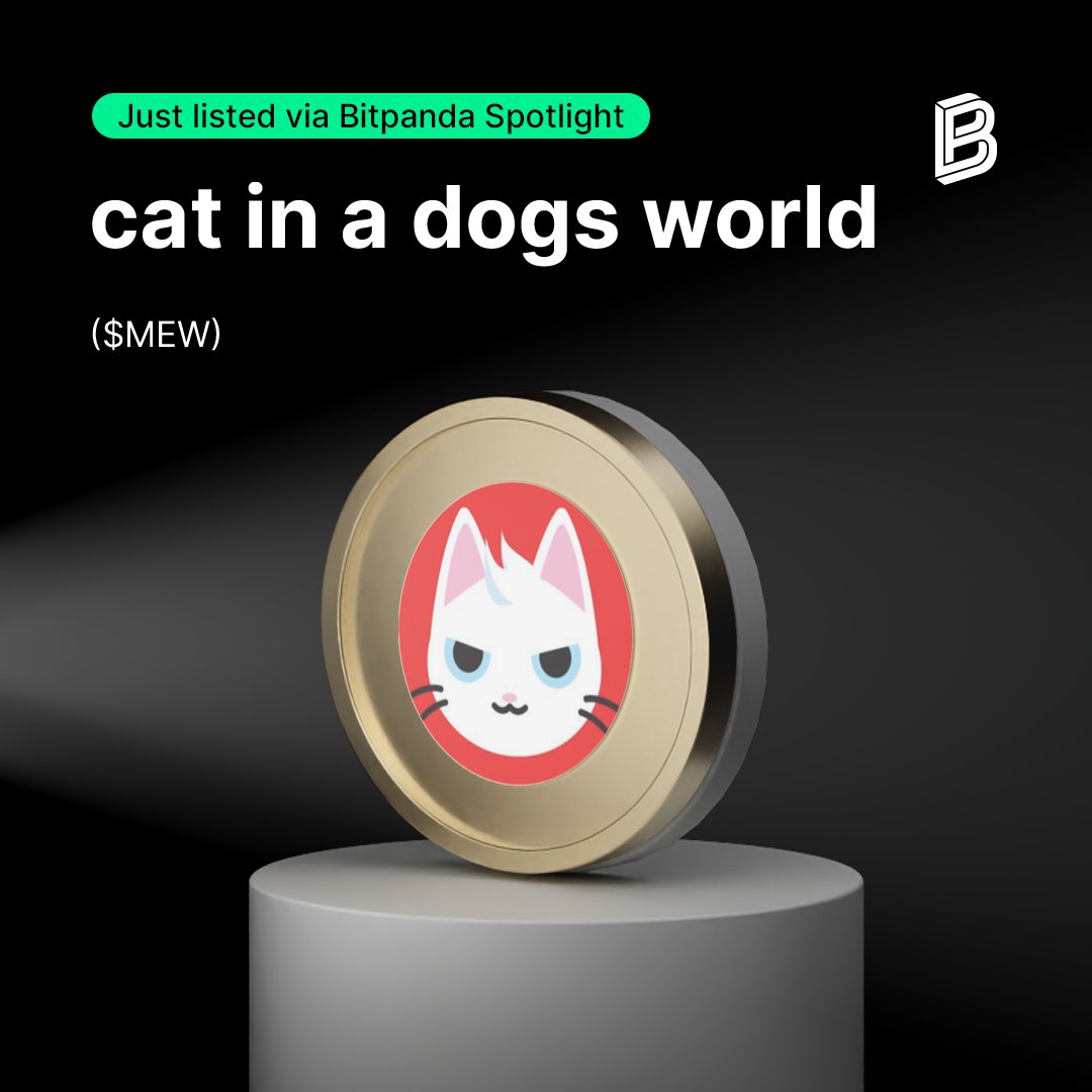 Get ready, $MEW is live via #BitpandaSpotlight!

<a href="/MewsWorld/">Mew</a> is a new crypto project on Solana aiming to challenge the dominance of dog-themed meme coins.

Learn more: bitpanda.com/en/prices/cat-…

Are you a $BEST VIP and subscribed to #MEW during the countdown?

Nice, your giveaway