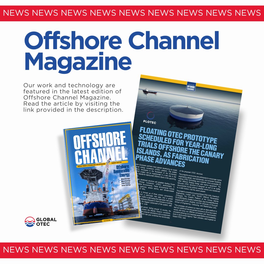 📰The latest edition of the Offshore Channel Magazine is featuring our work!⁠
⁠
Visit our website to see all our press coverage: globalotec.co/news/press
⁠
#OTEC #GlobalOTEC #OceanEnergy #RenewableEnergy #Renewables #ocean #CleanEnergy #power #islands #press #news