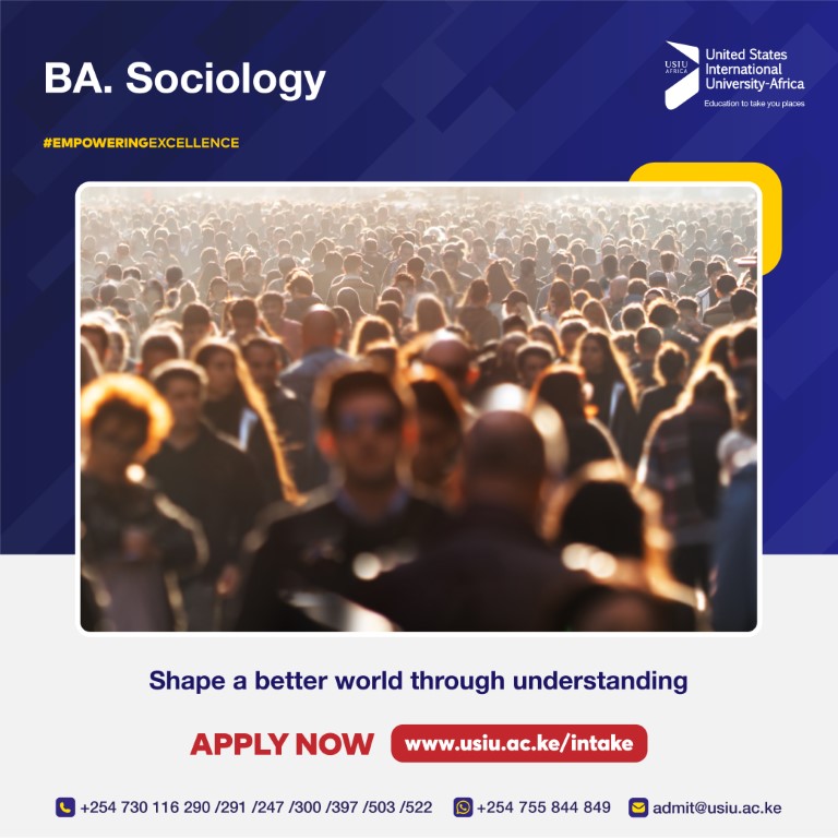 Our new BA. SOCIOLOGY program offers a profound understanding of human behavior, social structures, and the complexities of society. It's your gateway to unraveling the mysteries of our world. Apply here for our May 2024 Intake:👉 usiu.ac.ke/intake