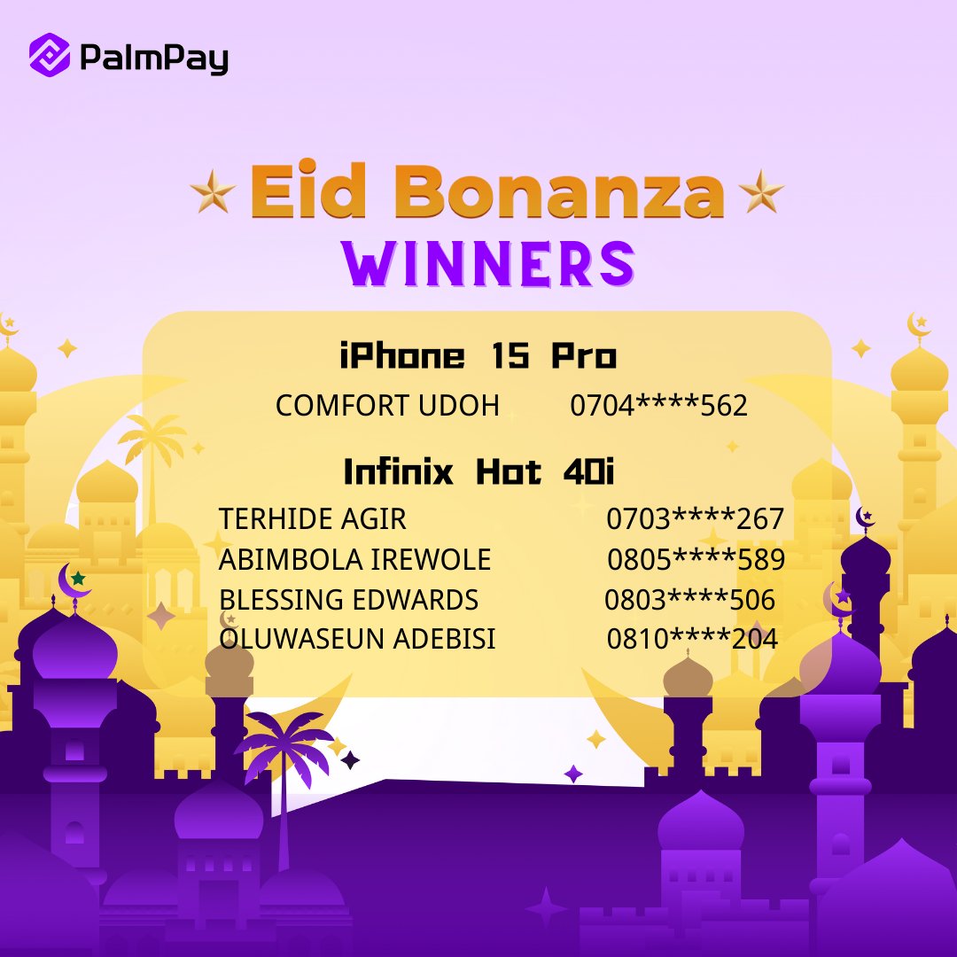 Congratulations to our Eid bonanza winners today 12th April 2024. Want to win something for yourself? Get started here: bit.ly/PalmPayEid #PalmPay #PalmPayEidBonanza