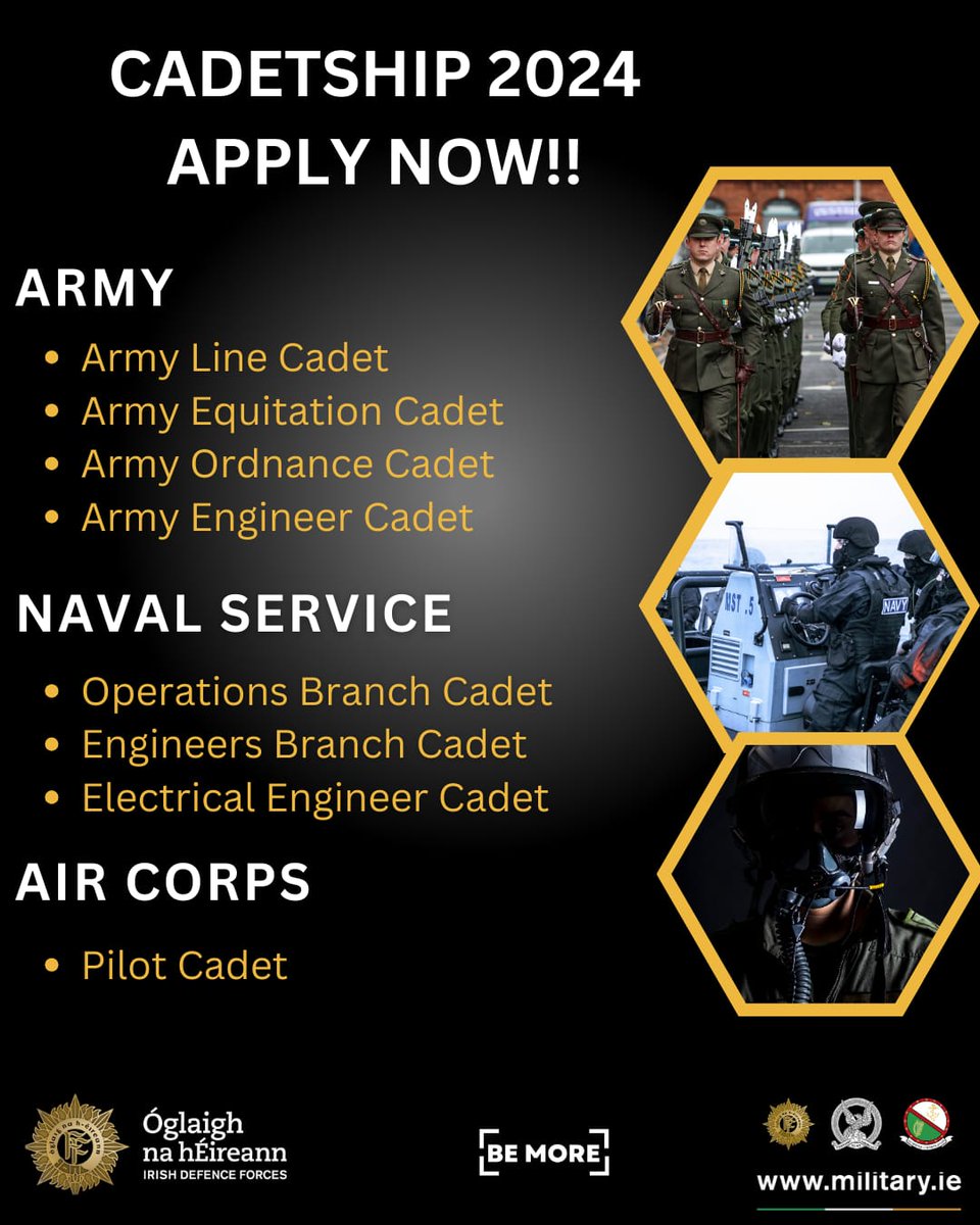 Cadetship 2024 is now open! 
Apply at  military.ie.  
Applications close on the 5th of May 2024.  
 
#cadetship2024 #defenceforcesireland #irishaircorps #irisharmy #irishnavalservice #bemore #army