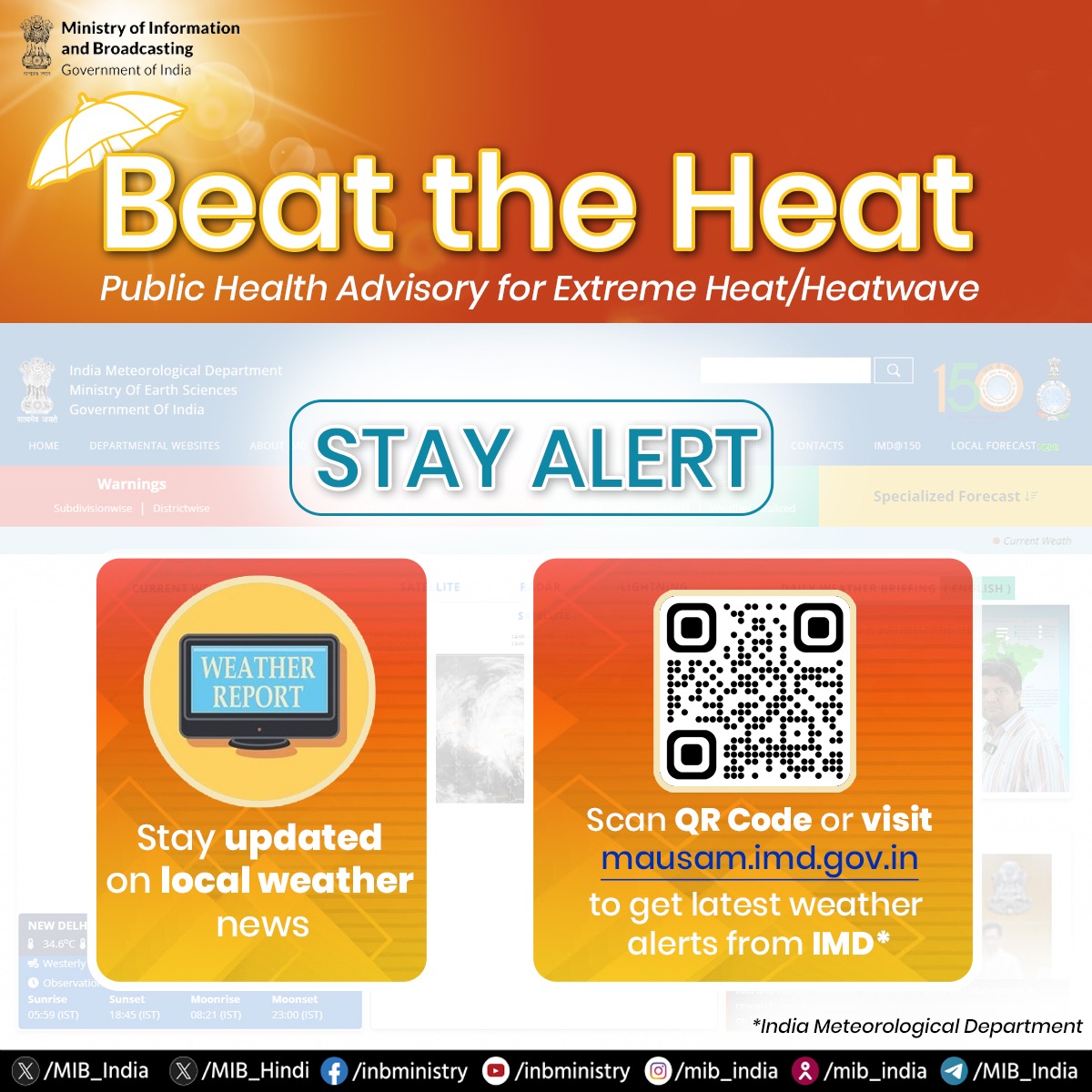 #HeatWave: Beat the Heat! 📝Public Health Advisory for Extreme Heat/Heatwave☀️ ➡️Stay Alert: 💠Stay updated on local weather news📻📺 💠Scan QR Code or visit mausam.imd.gov.in to get latest weather alerts from IMD📲 Stay safe and be aware! #WeatherReady #BeatTheHeat