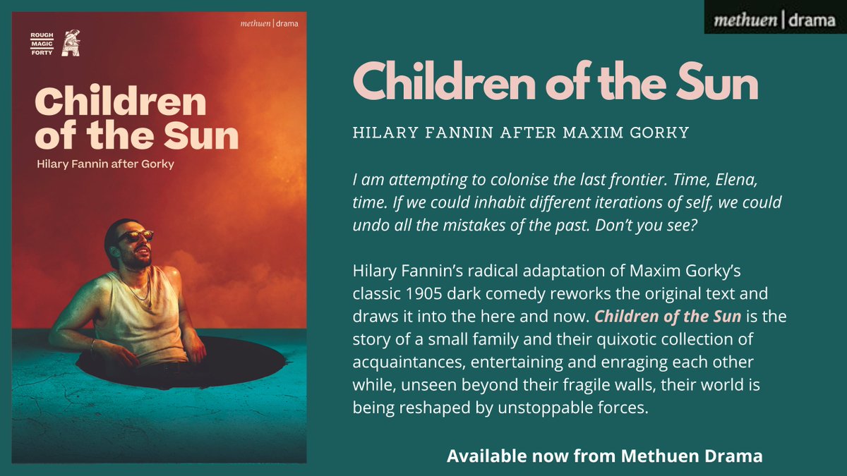 Happy Publication day to CHILDREN OF THE SUN by @HilaryFannin, after Maxim Gorky! This @RoughMagicIRL and @AbbeyTheatre co-production is now on the Abbey stage. Pick up your copy at the show, online, or in bookshops today.