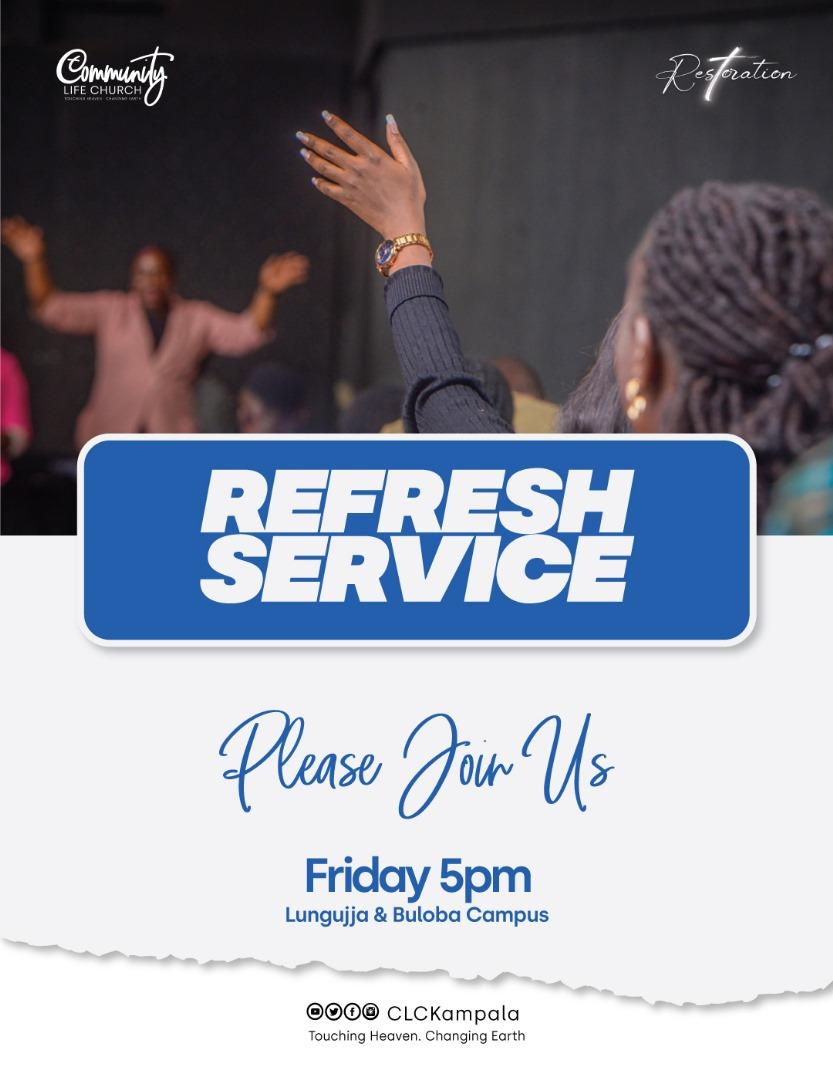 🤩🤩🙏🏾 

We know sometimes the week can be really fast and demanding.

 This is why our #RefreshService on a Friday is timely and very relevant.

Join us today at 5PM and let's get refreshed in His presence.

#RefreshFridays
#CLCKampala