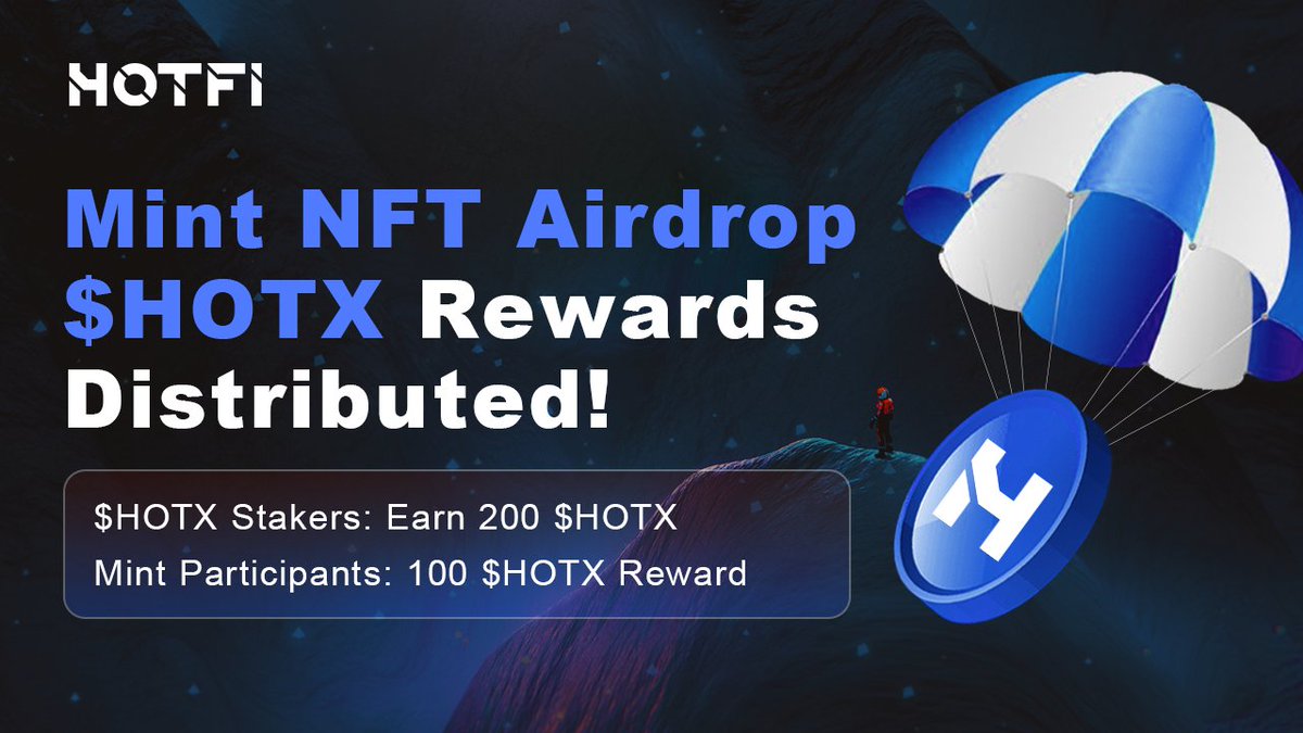 🥁Mint #SatoshiBet NFT users, gather here! 🙋‍♀️Participants can receive $HOTX airdrop, which has been distributed to the #AA Wallet on the #HOTFI platform! 🤔Distribution Rules 1⃣ $HOTX #Stakers: Earn 200 $HOTX 2⃣ $HOTX #Mint Participants: 100 $HOTX Reward ⚠️Note: This airdrop