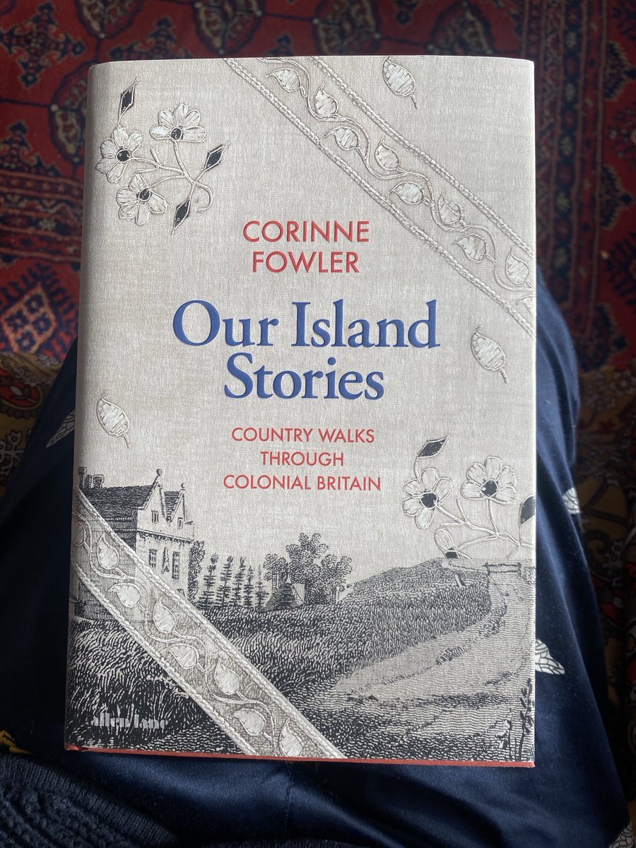 Well, well. Look what the postie just delivered; copy of ⁦@corinne_fowler⁩ new book with its amazing “embroidered” cover. It’s been a labour of love & hard slog during which she undertook 9 colonial walks with some truly fascinating ppl. Oh & 1 with me. Wishing success.