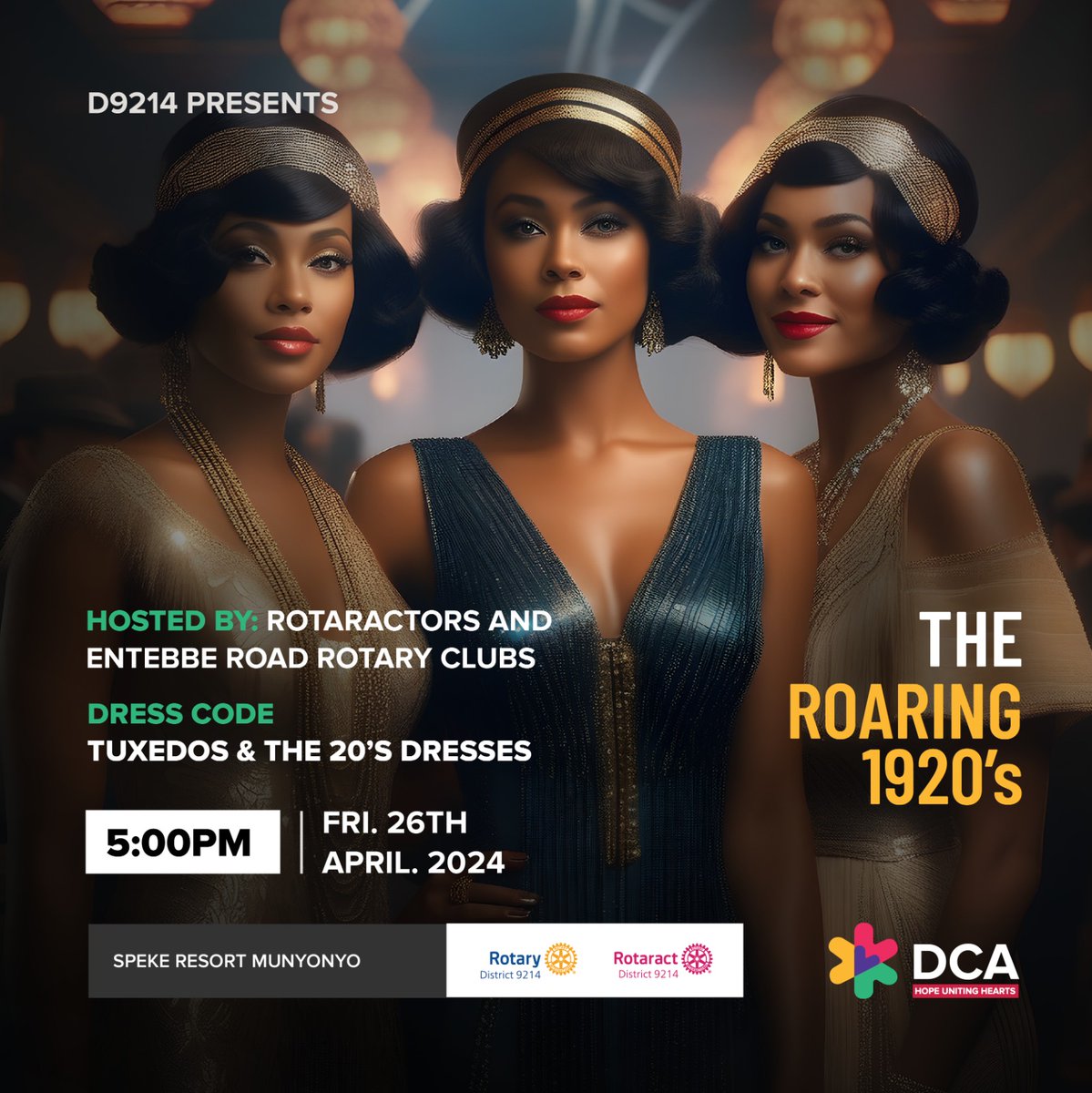 Join us for The Great Gatsby Night tonight at the #99thDCA, hosted by Rotaractors and Entebbe Corridor Rotary Clubs!