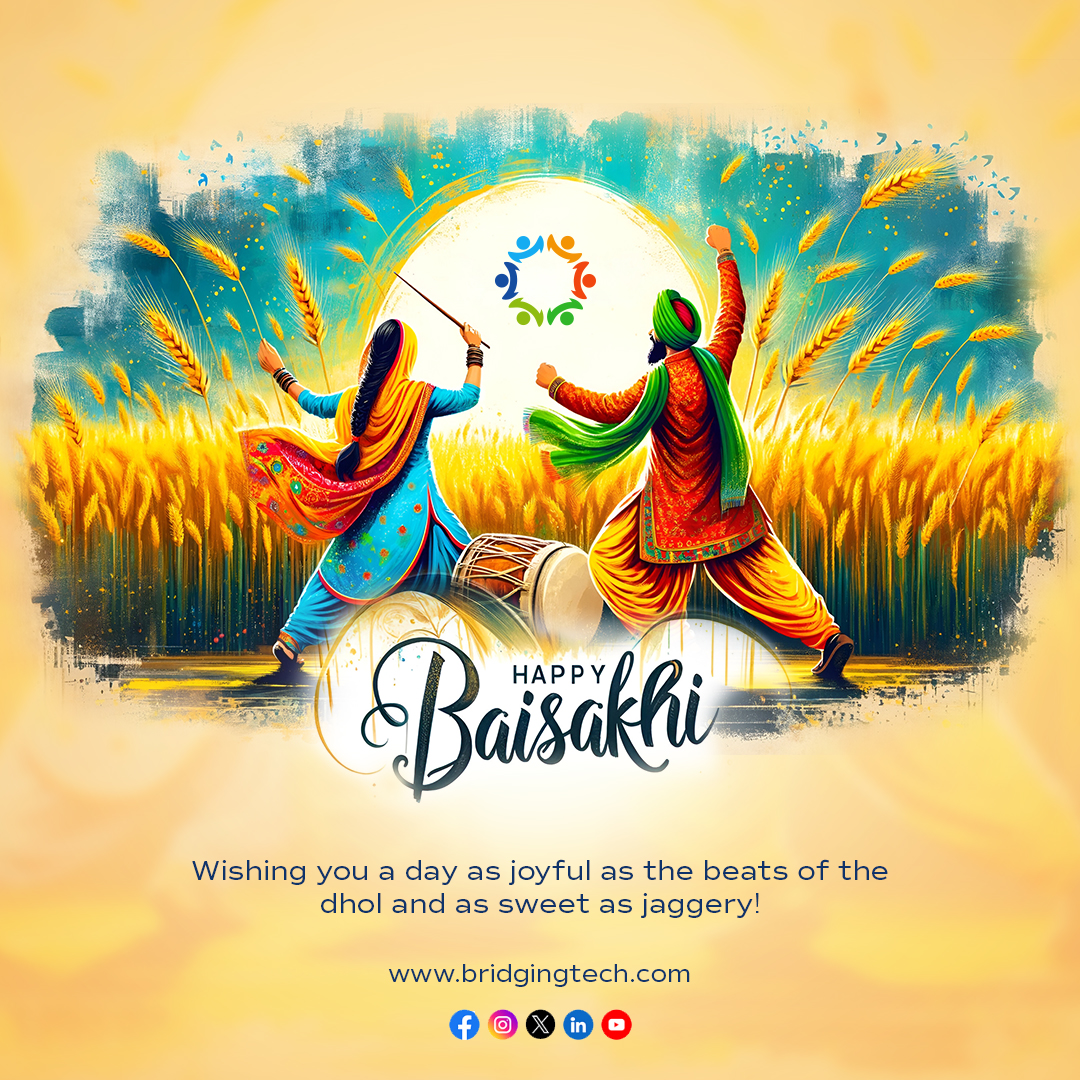 May the festival of Baisakhi be the harbinger of new beginnings, good times, and boundless joy! Happy Baisakhi! #bridgingtechnologies #Baisakhi #HappyBaisakhi #Festival #Culture #Harvest #Culture