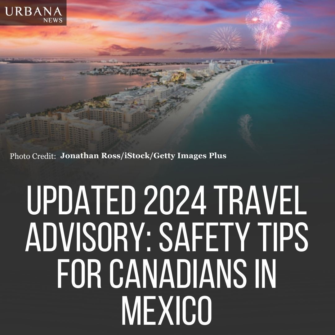 Canada issues travel advisory for Mexico due to safety concerns, urging caution against high levels of criminal activity.

Tap on the link to know more:
urbananews.ca/updated-2024-t…

#urbananews #newsupdate #canada #TravelAdvisory #SafetyConcerns #MexicoTravel