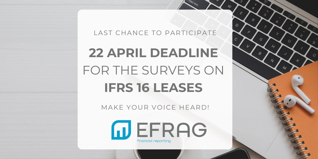 📡EFRAG wants to hear from YOU about IFRS 16 Leases! 📊EFRAG launched surveys in February to gather stakeholders' views on IFRS 16 Leases. 📅 The deadline to submit a response is 22 April. 📢 Make your voice count: lnkd.in/eCcV7PtW #IASB #IFRS16 #IFRS #EFRAG