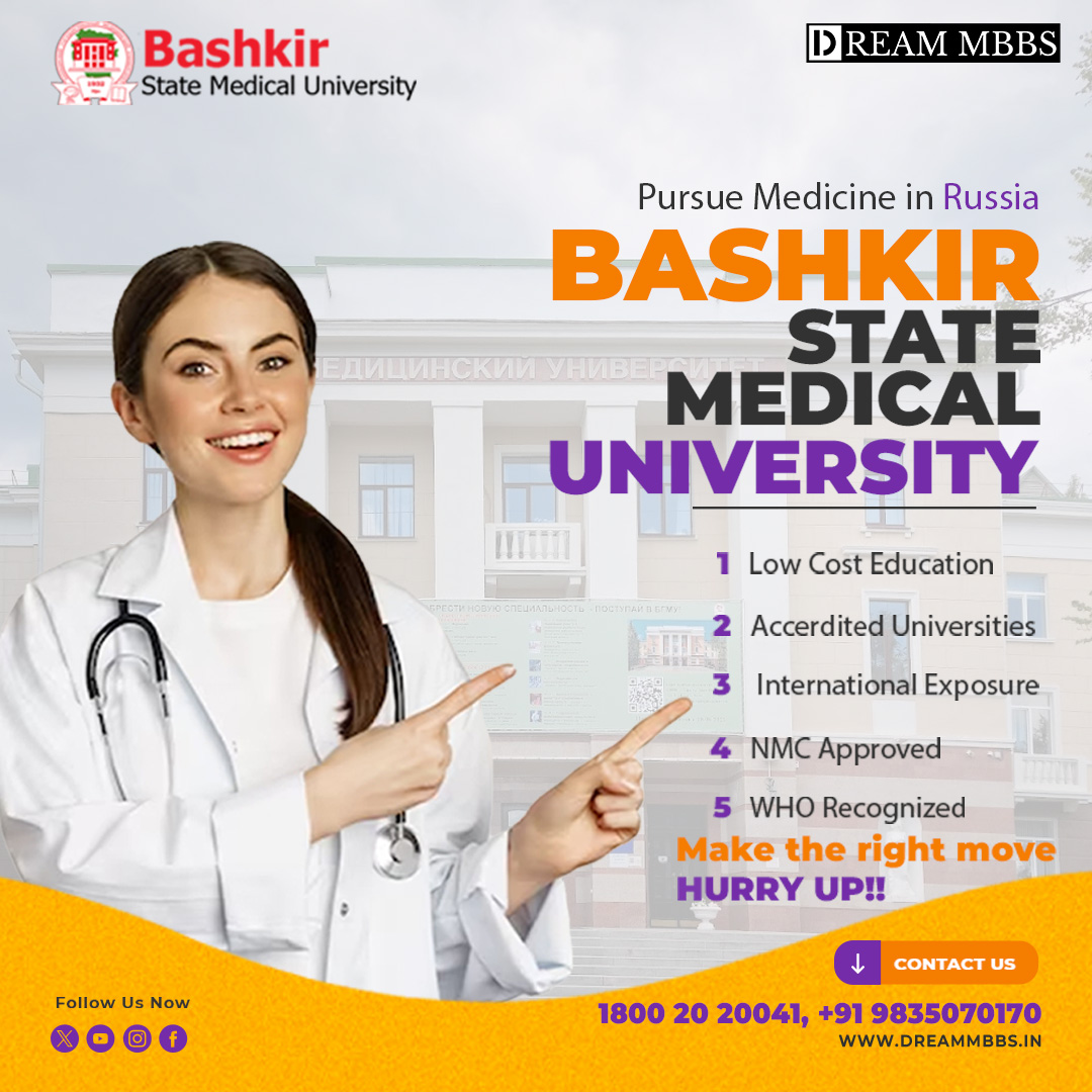 #Bashkirstatemedicaluniversity offers a dynamic learning environment, modern facilities, and international exposure, ensuring you receive the best education possible.  
Call us at 18002020041 
____
#dreammbbs #drmrinal #studyabroad #MBBSinRussia #mbbsfromrussia #mbbsabroad