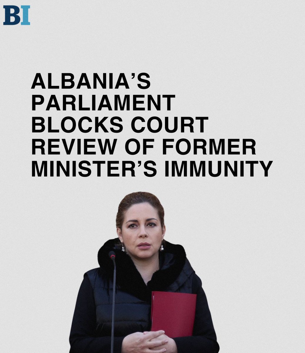 The Constitutional Court's assessment of former foreign minister Olta Xhacka's immunity was rejected by the Albanian parliament on Thursday. Continue reading 👇 balkaninsight.com/2024/04/12/alb…