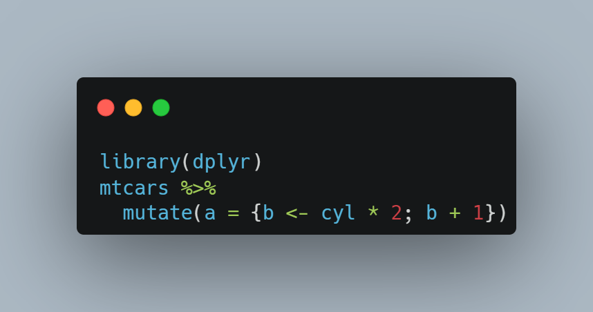 One can use expression inside mutate 
#dplyr