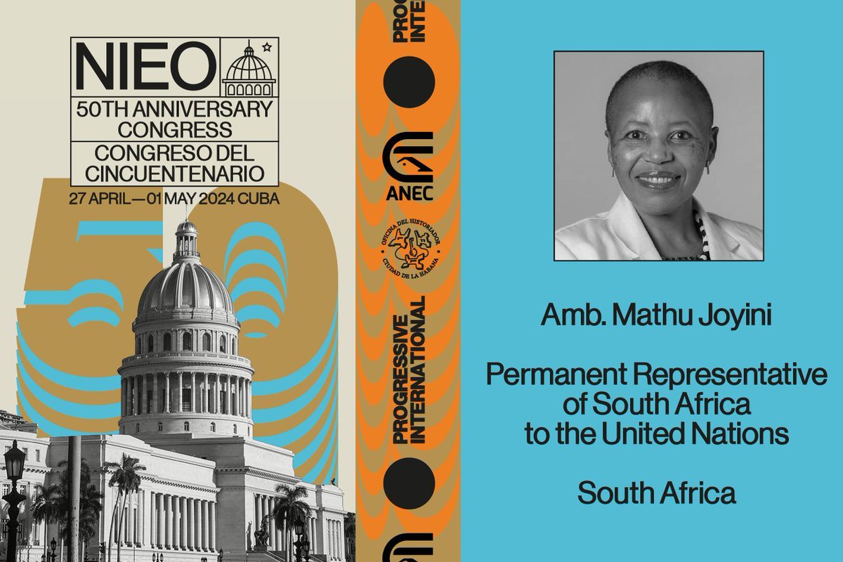 Amb. Mathu Joyini, Permanent Representative of South Africa to the United Nations, joins the 50th Anniversary Congress on the New International Economic Order. #NOEI50 Havana, Cuba. 28 April - 1 May 2024. View the full list of speakers and sign up here: bit.ly/3TvGRIe