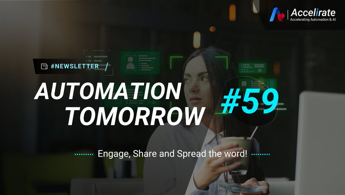 The 59th edition of Automation Tomorrow is here, packed with the latest Automation and AI trends, expert insights, and more.
Check now: linkedin.com/feed/update/ur…

#AccelirateNewsletter #automationsolutions #rpa 
#roc #expertinsights #intelligentautomation #genai #uipath
