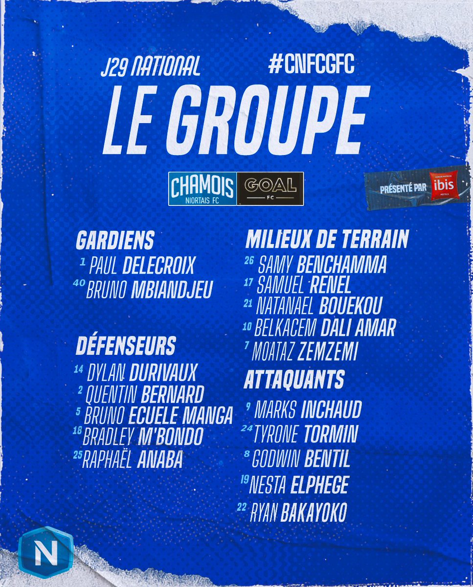 𝐋𝐞𝐬 𝟏𝟕 𝐂𝐡𝐚𝐦𝐨𝐢𝐬 convoqués pour la réception de GOAL FC ! 👊 #CNFCGFC #EnsembleToujours