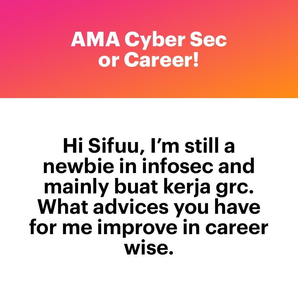 Fokus pada 3 benda:

1. Kuatkan business skills seperti komunikasi, project management & stakeholder management.

2. Banyakkan ikuti threat dan regulatory trends.

3. Luaskan pengetahuan teknikal dalam cabang cyber yang lain seperti VAPT, engineering, threat intel cloud, incident…