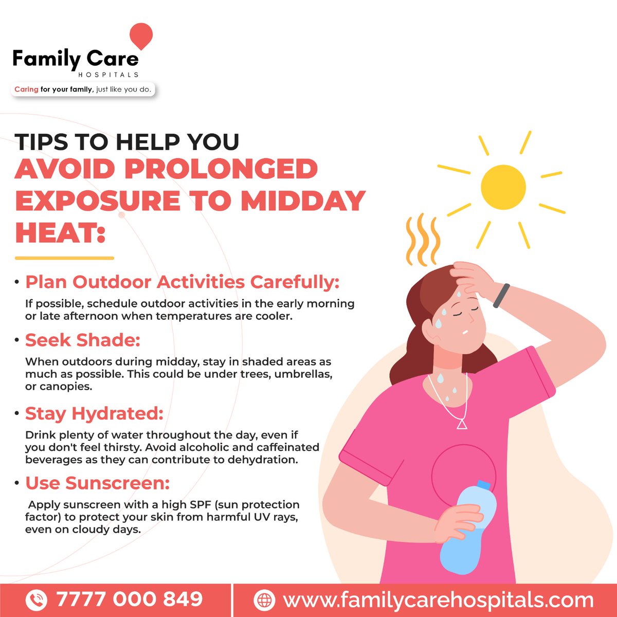 By following these tips, you can help avoid prolonged exposure to midday heat and reduce your risk of heat-related illnesses.

#FCH #Familycare #FamilyCareHospitals #HeatSafety #StayCool #BeatTheHeat #HeatAwareness #HeatWave #SunSafety #StayHydrated