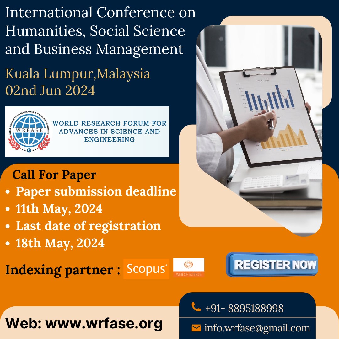 🎉 WRFASE is thrilled to unveil the International Conference on Humanities, Social Science, and Business Management (ICHSSBM), coming to vibrant Kuala Lumpur, Malaysia, on June 2nd-3rd, 2024! 

#SocialScience #BusinessManagement #KualaLumpurConference #WRFASE #allconferencealert