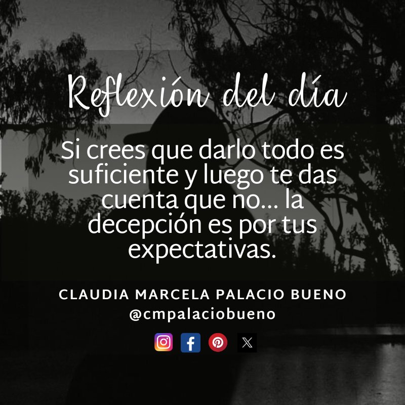 #FraseDelDía #Reflexiones #Expectativas