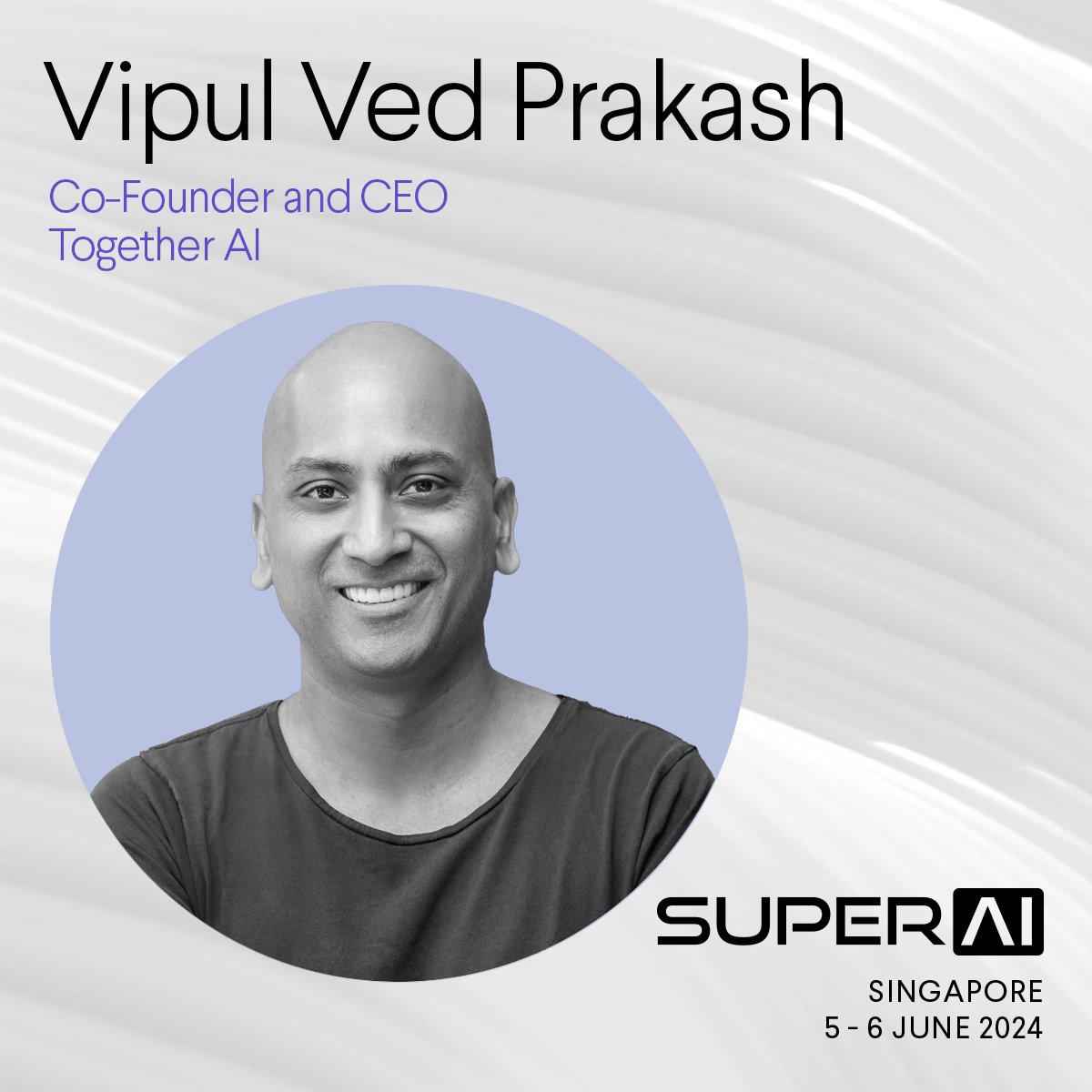 Meet Vipul Ved Prakash at #SuperAI. Vipul is the Co-Founder and CEO of @togethercompute, one of the fastest cloud platforms for building and running generative AI. Catch him and leading experts in AI in Singapore this June.