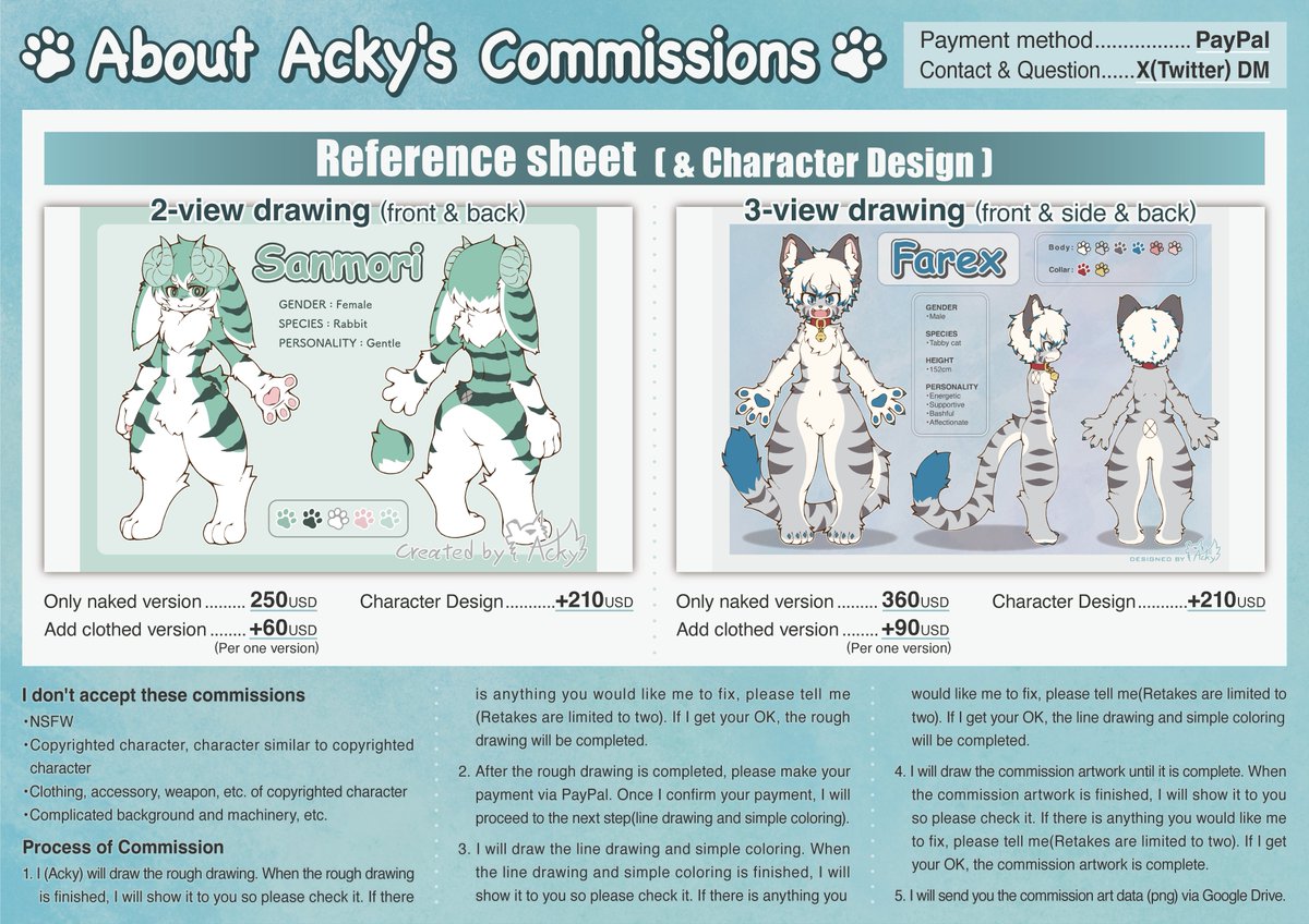 🐾About Acky's Commissions🐾 1 character ・Full body or Knee shot …130USD ・Chibi …100USD ・Icon…70USD 2 characters ・Full body or Knee shot …250USD 3 characters ・Full body or Knee shot …360USD Reference sheet (& Character Design) 2-view drawing (front &…