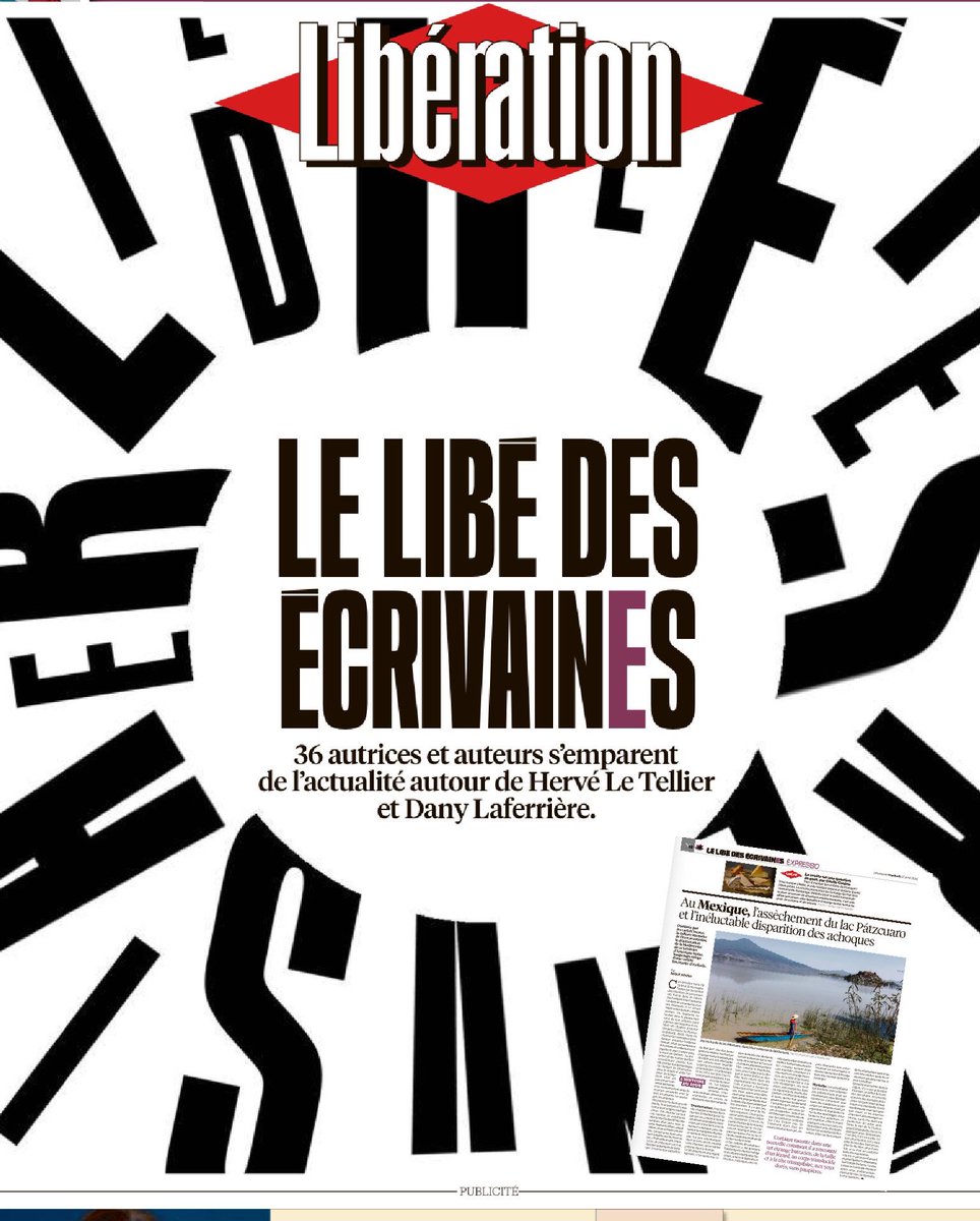 Aujourd'hui, à l'occasion du Festival du Livre de Paris qui ouvre pour 3 jours au Grand Palais Éphémère, le Libé des Écrivaines avec 36 autrices et auteurs (dont Neige Sinno) qui s'emparent de l'actualité autour de Hervé Le Tellier et de Denis Laférrière @LibeLivres @libe