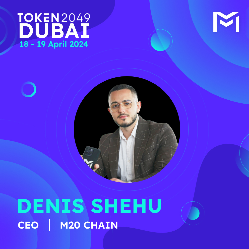 Meet us at Token 2049 Dubai! Our visionary CEO, Denis Shehu, leading the charge. Ready to talk blockchain, innovation, and the future with M20. Let's shape tomorrow together! #Token2049 #MeetOurCEO #m20indubai #m20chain #token2049dubai