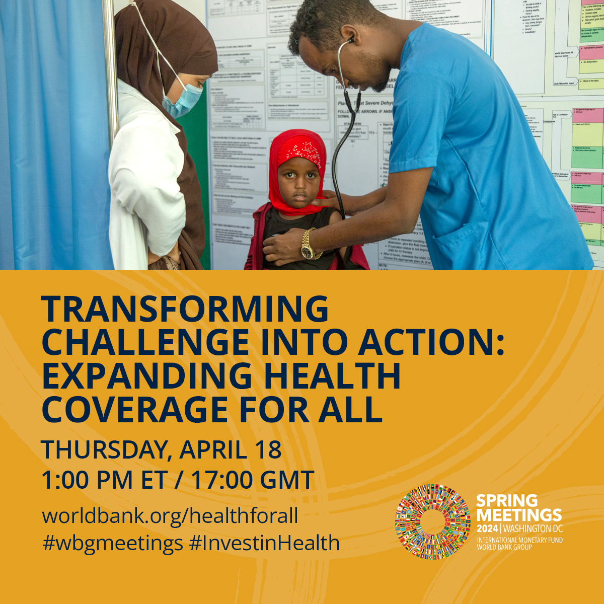 The world's health systems will face a shortage of 10M healthcare workers by 2030. Explore solutions at the #WBGMeetings event 'Transforming Challenge into Action: Expanding Health Coverage for All' on April 18, 1 pm ET. Ask our experts your questions now: wrld.bg/J4V450RbWIE